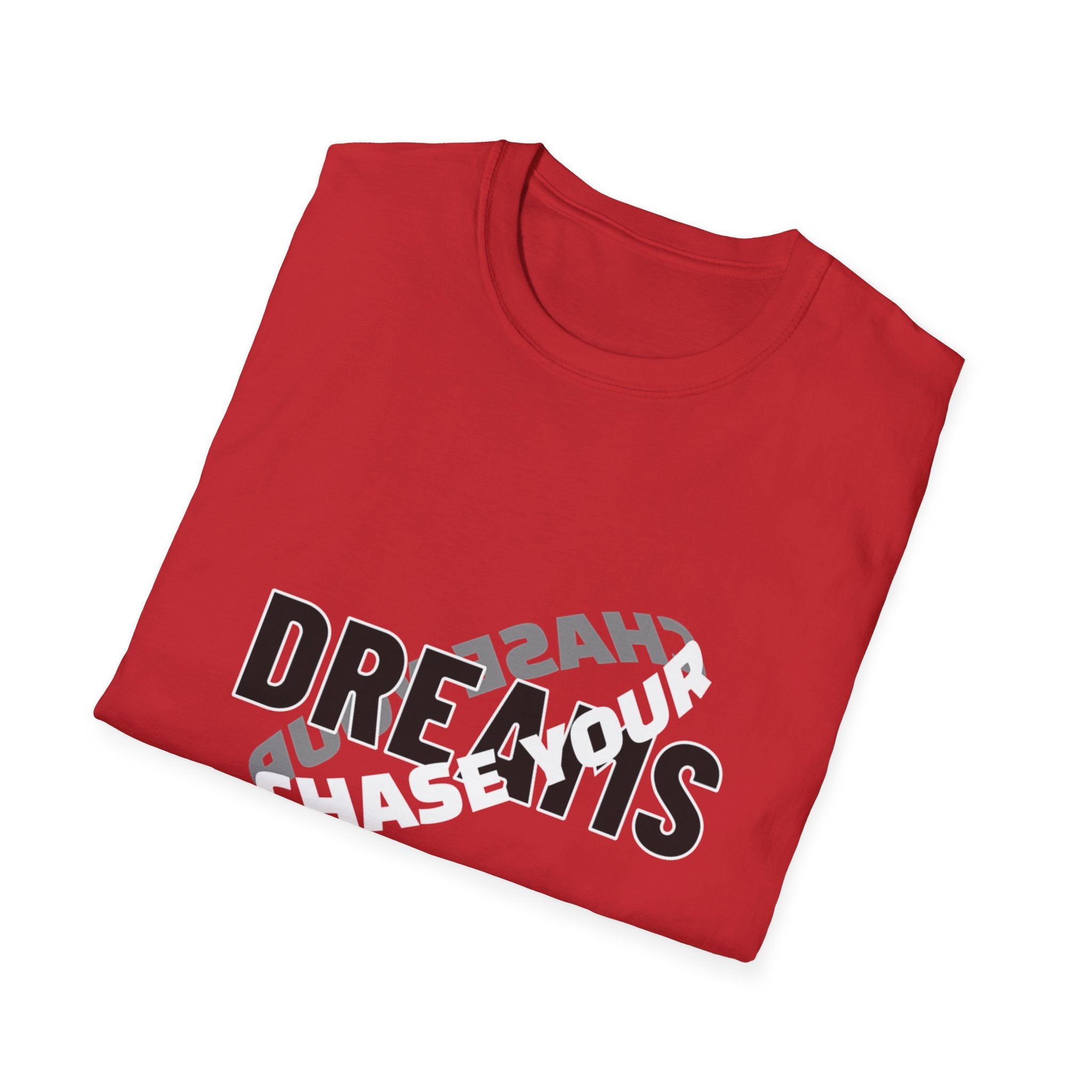 Chase Your Dream - Unisex Softstyle T-Shirt