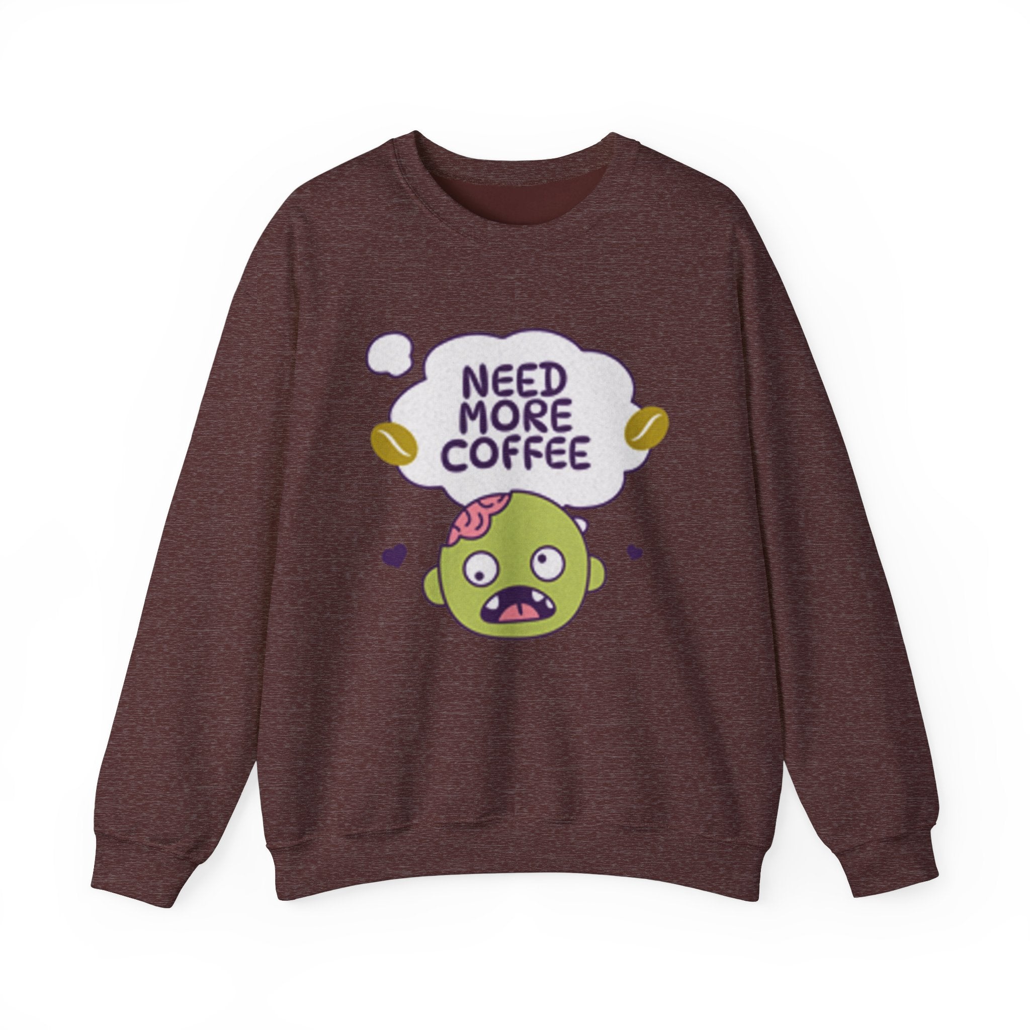 Need More Coffee - Sonhco Coffee Lovers Sweatshirt