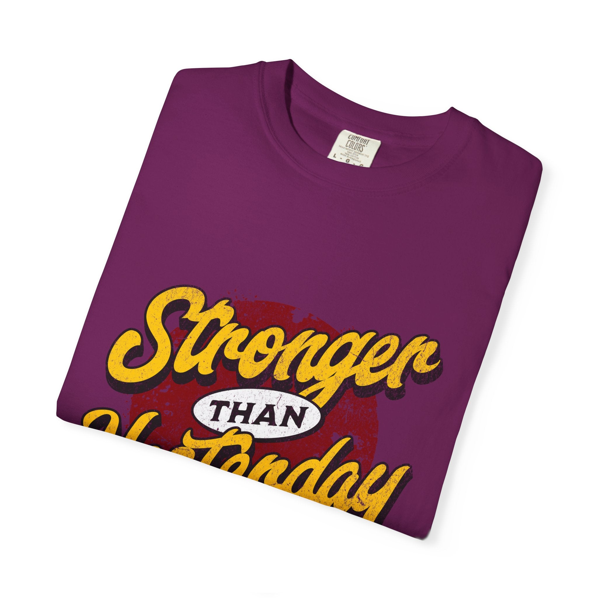 Strength In Every Stitch Unisex Garment-Dyed T-shirt