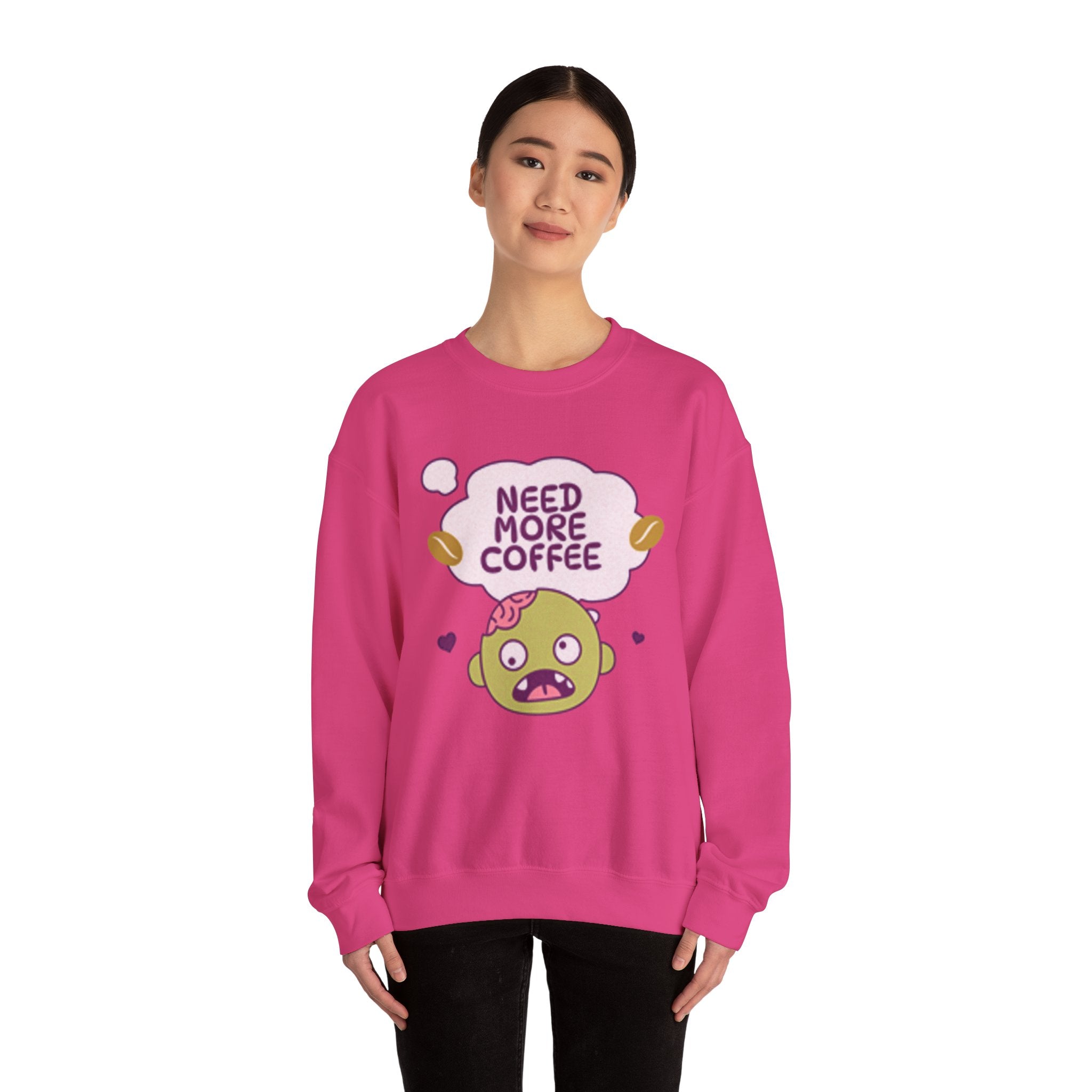 Need More Coffee - Sonhco Coffee Lovers Sweatshirt