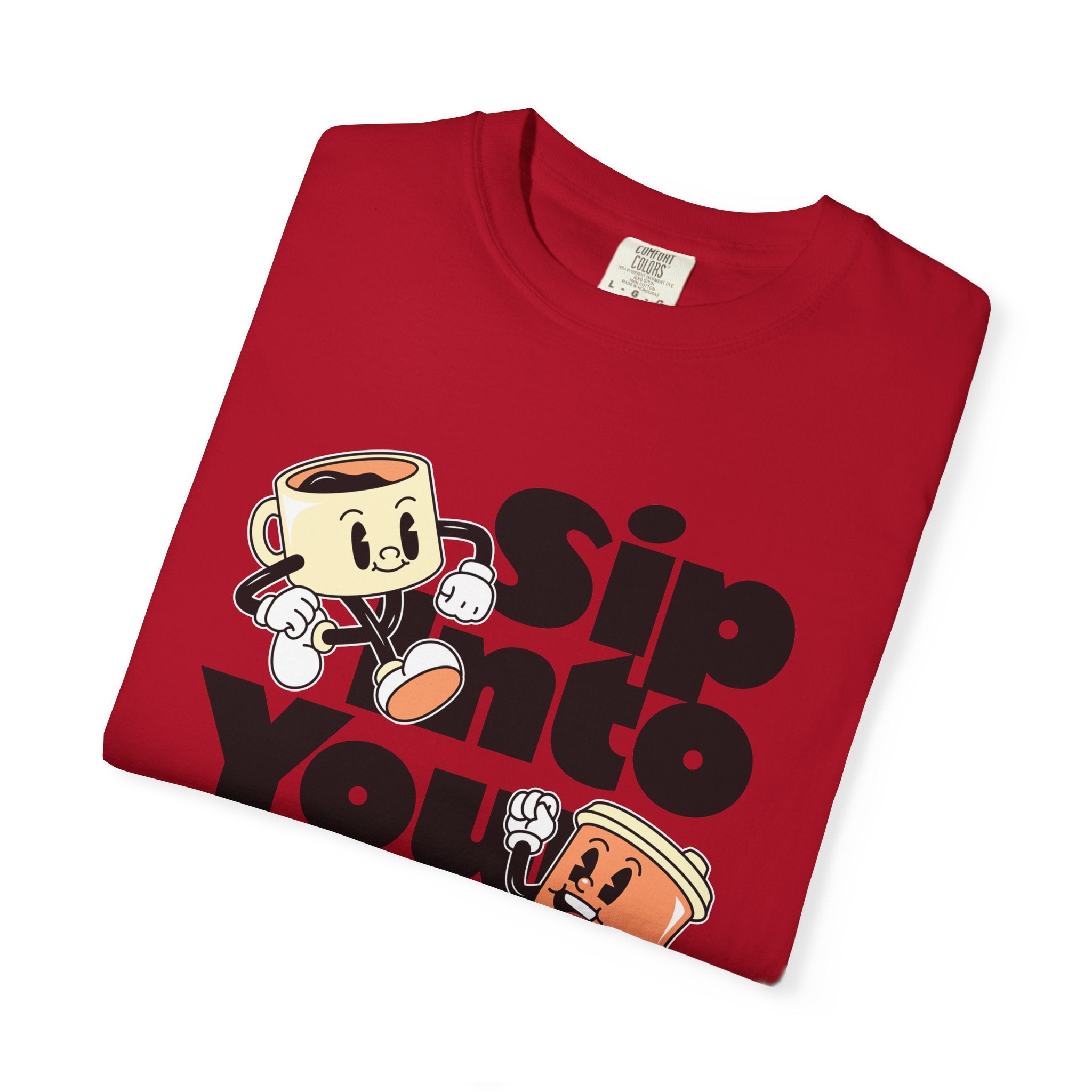 Dyed T-Shirt - Sip Into Your Day Design