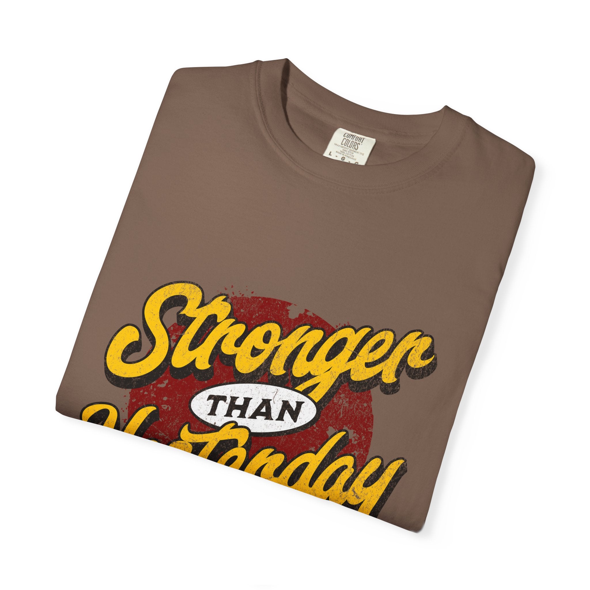 Strength In Every Stitch Unisex Garment-Dyed T-shirt