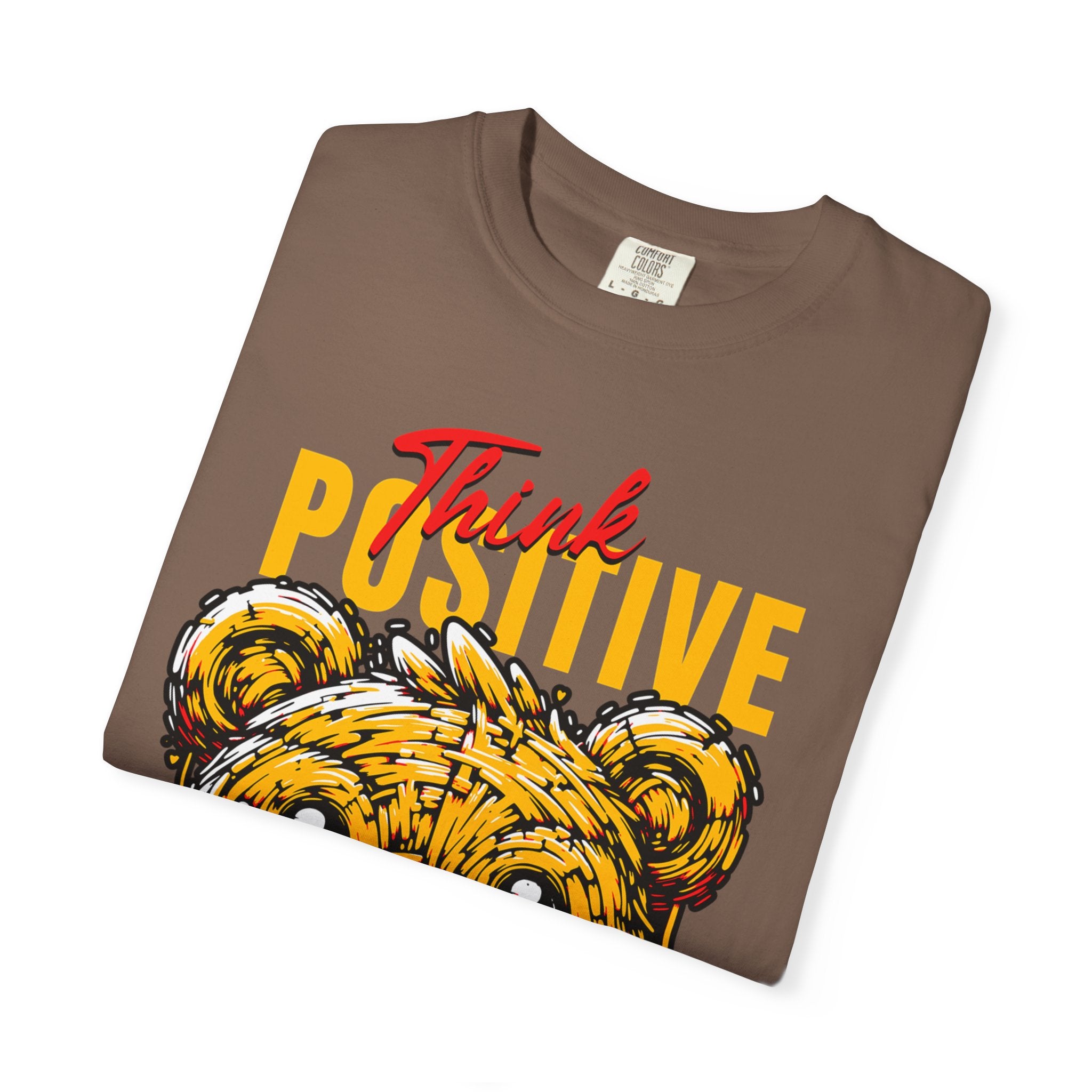 Think Positive 2026 unisex Garment-Dyed T-Shirt