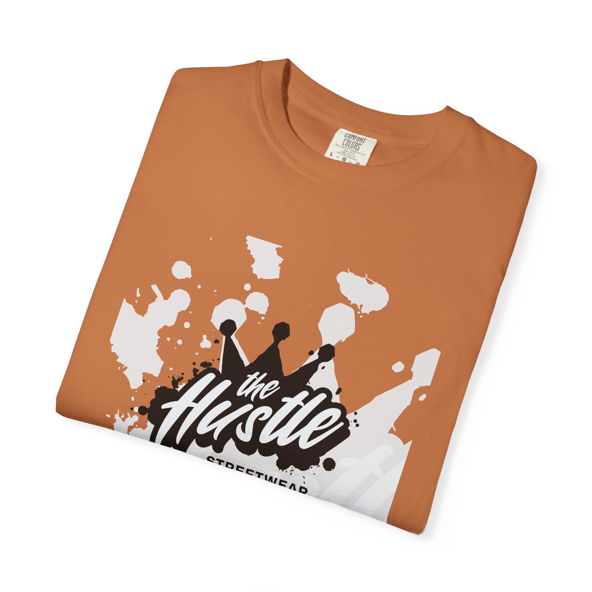 The Hustle Streetwear 2026 unisex Garment-Dyed T-Shirt
