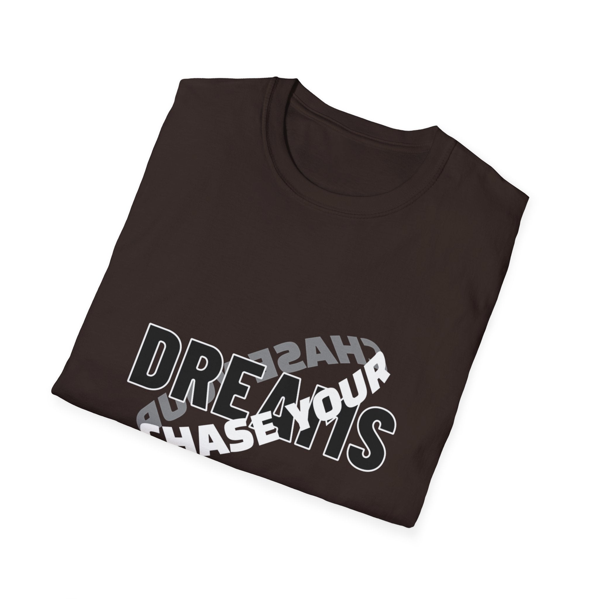 Chase Your Dream - Unisex Softstyle T-Shirt