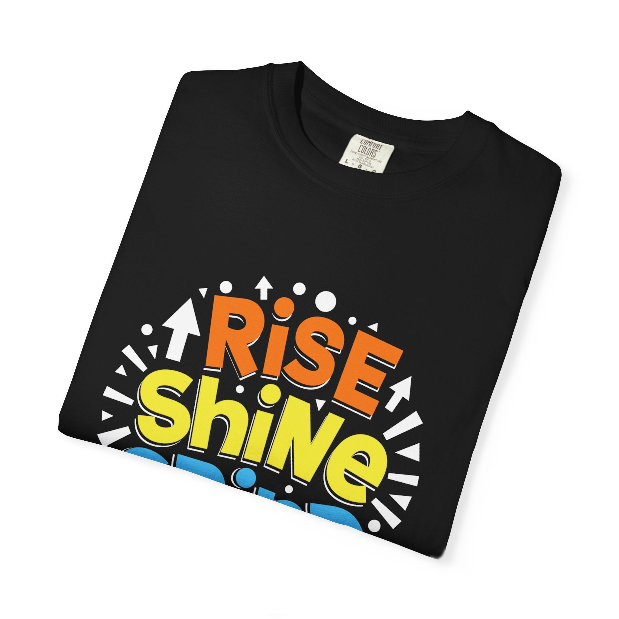 Rise . Shine . Grind - Summer Vibes Collection 2026