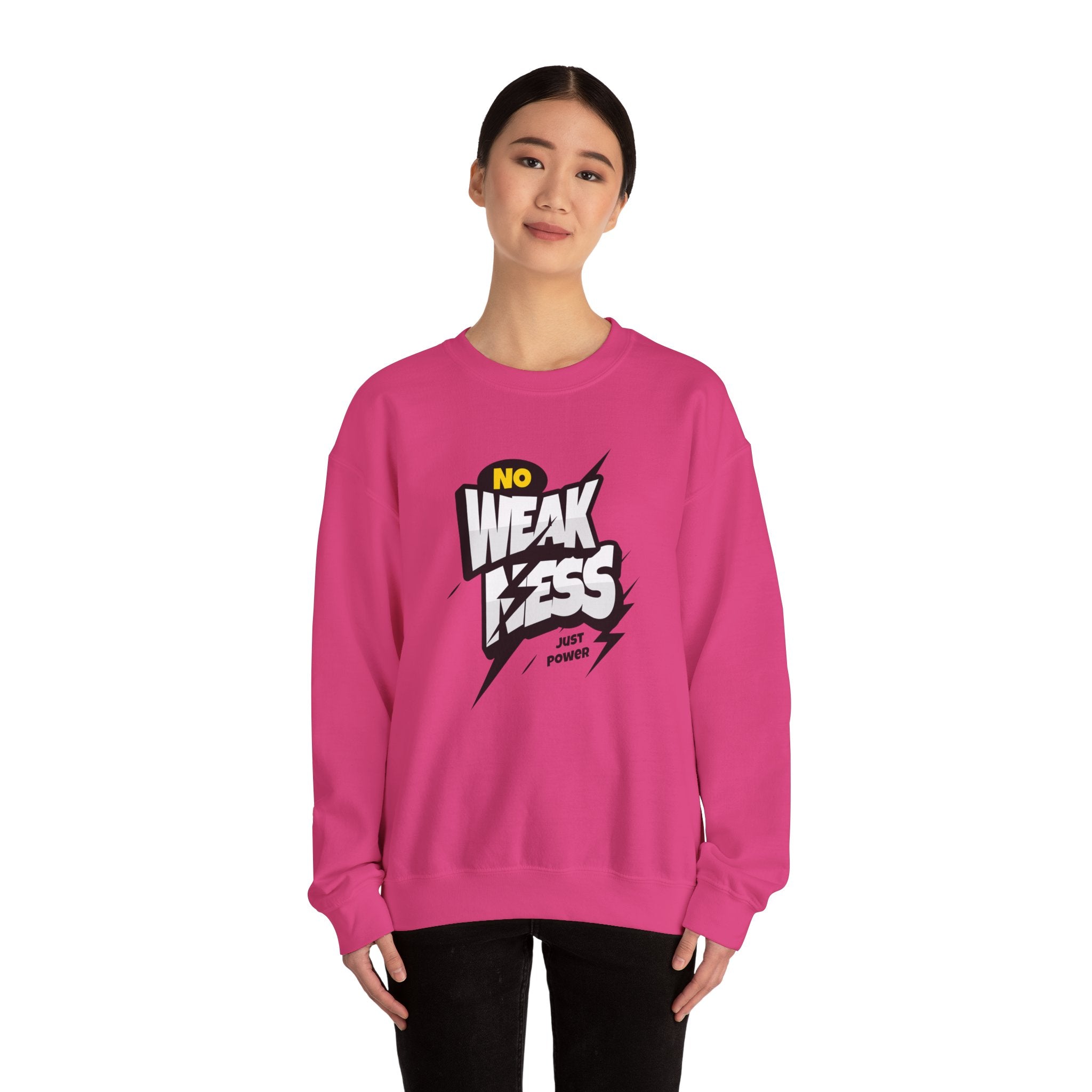 No Weakness Just Power - Sonhco Motivation Sweatshirt