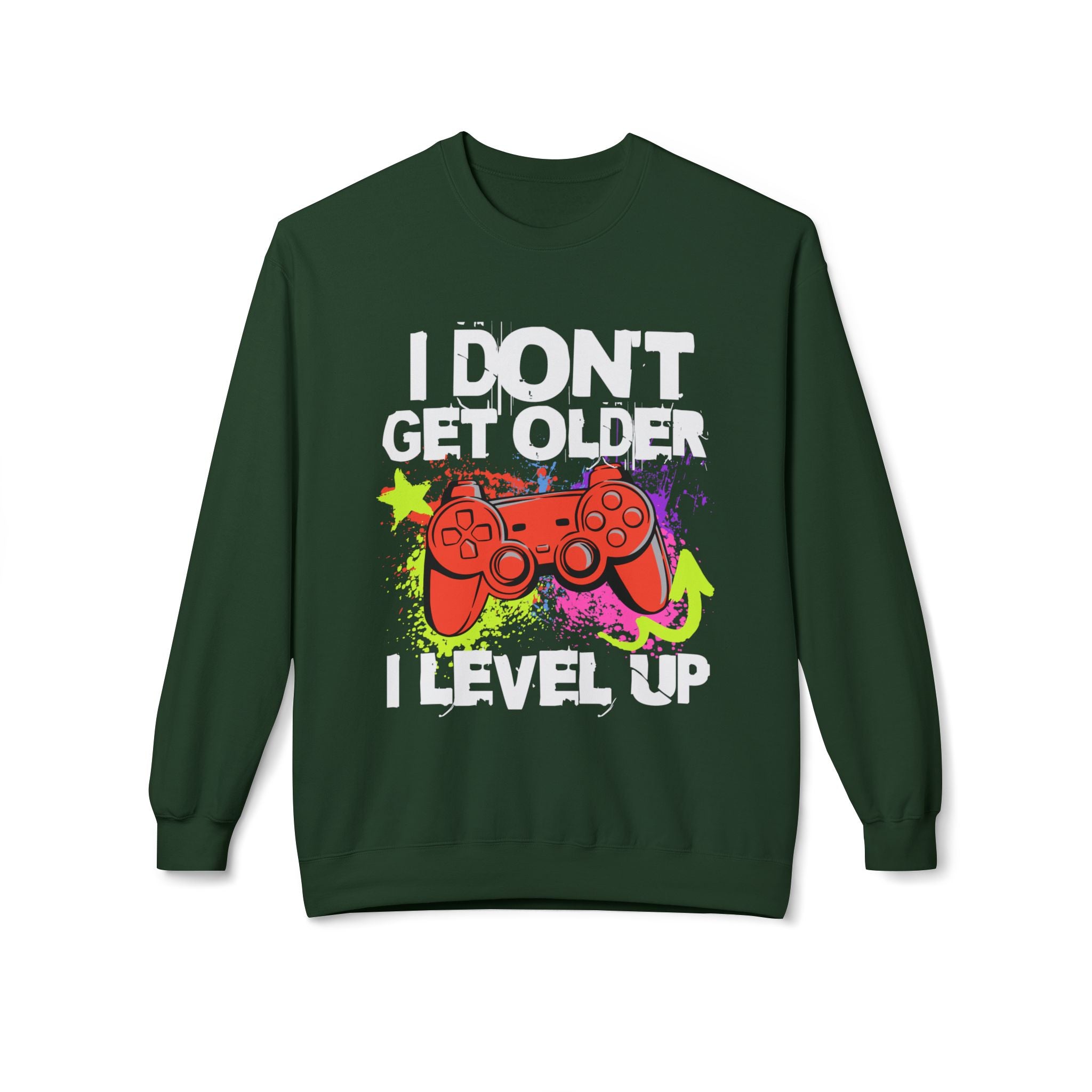 I don't Get Older I Level Up Game Quote Unisex Crewneck, Trendy Outfit