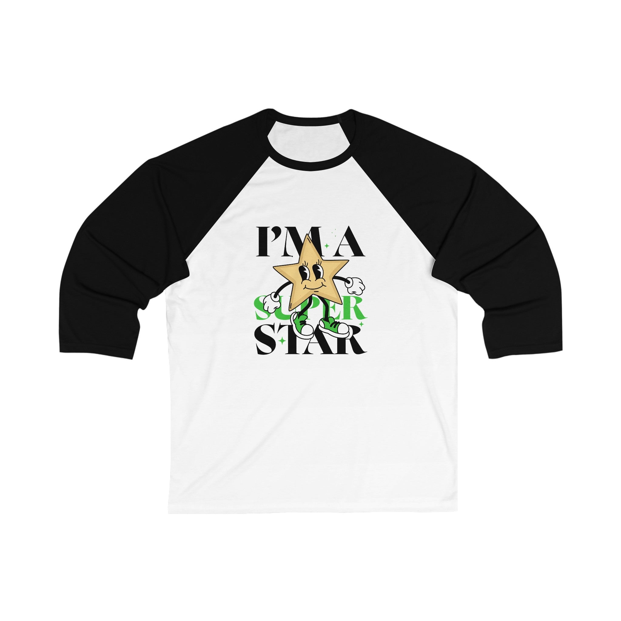 I am s Super Star Unisex 3\4 Sleeve Baseball Tee