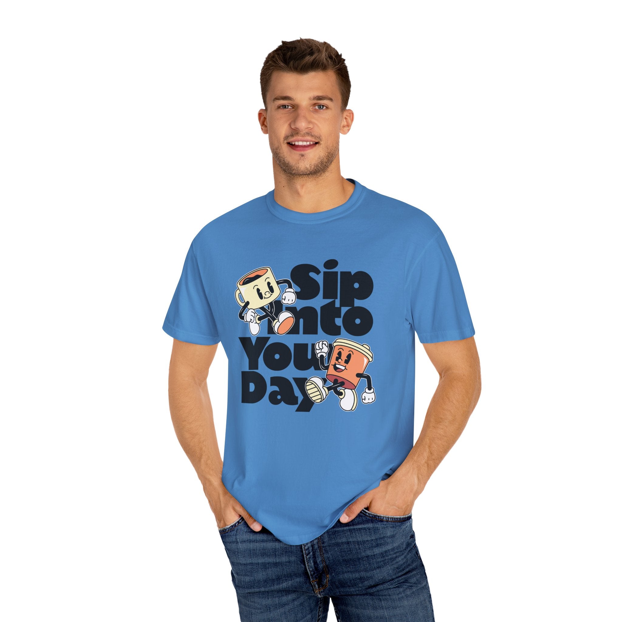 Dyed T-Shirt - Sip Into Your Day Design