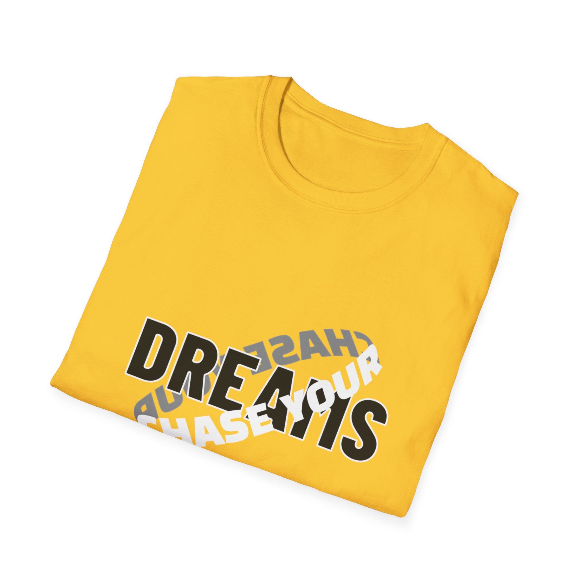 Chase Your Dream - Unisex Softstyle T-Shirt