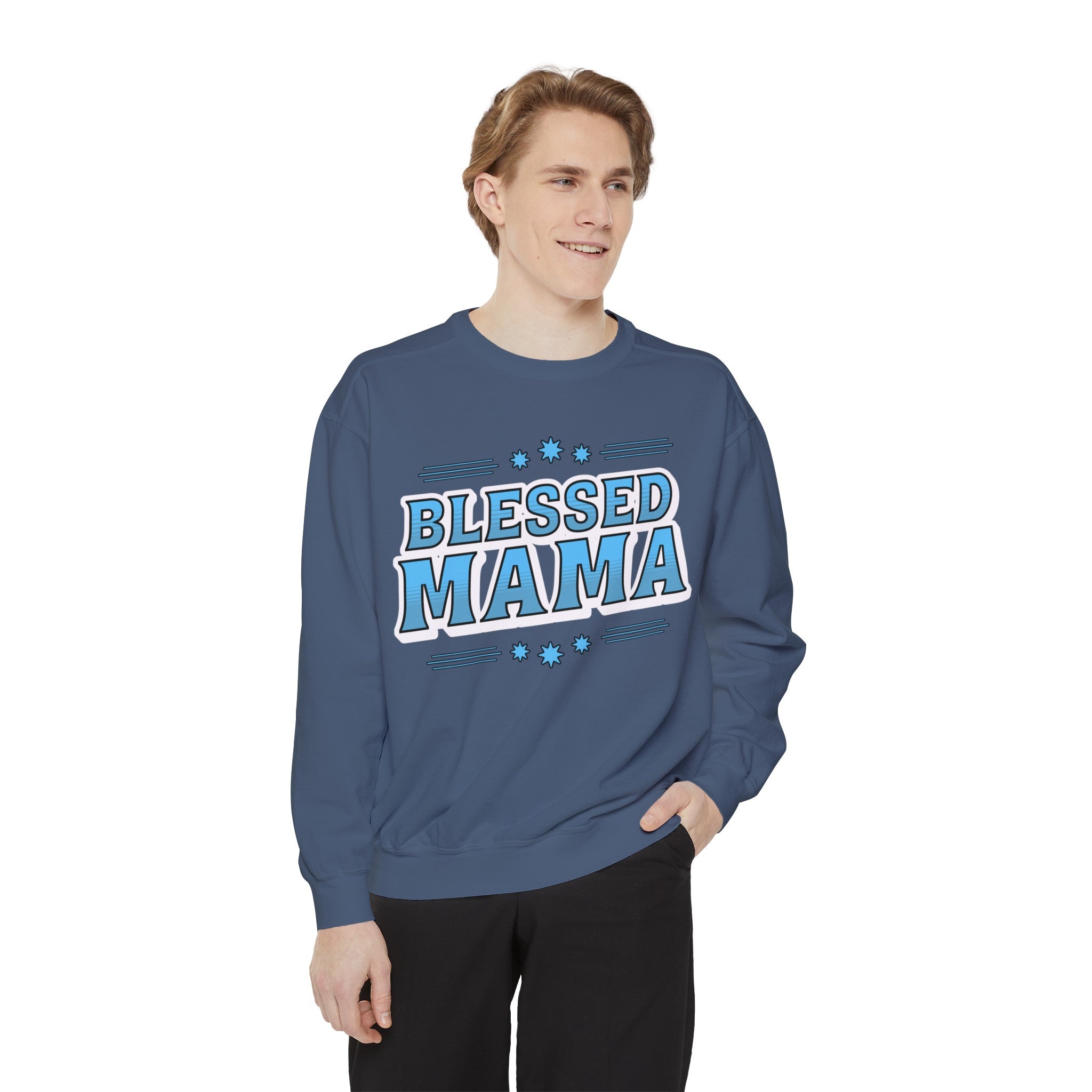 Blessed Mama - Unisex Garment-Dyed Sweatshirt
