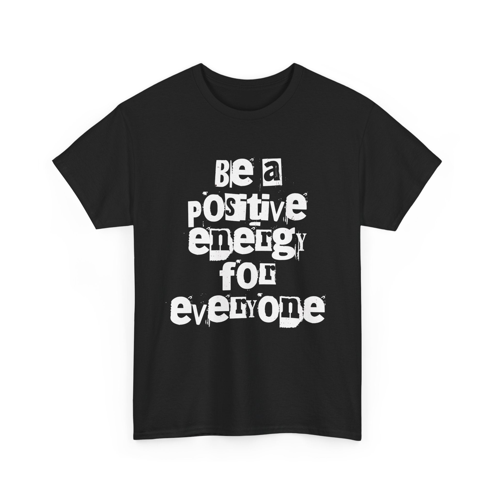Be A Positive Energy For Everyone - Summer Vibe 2026