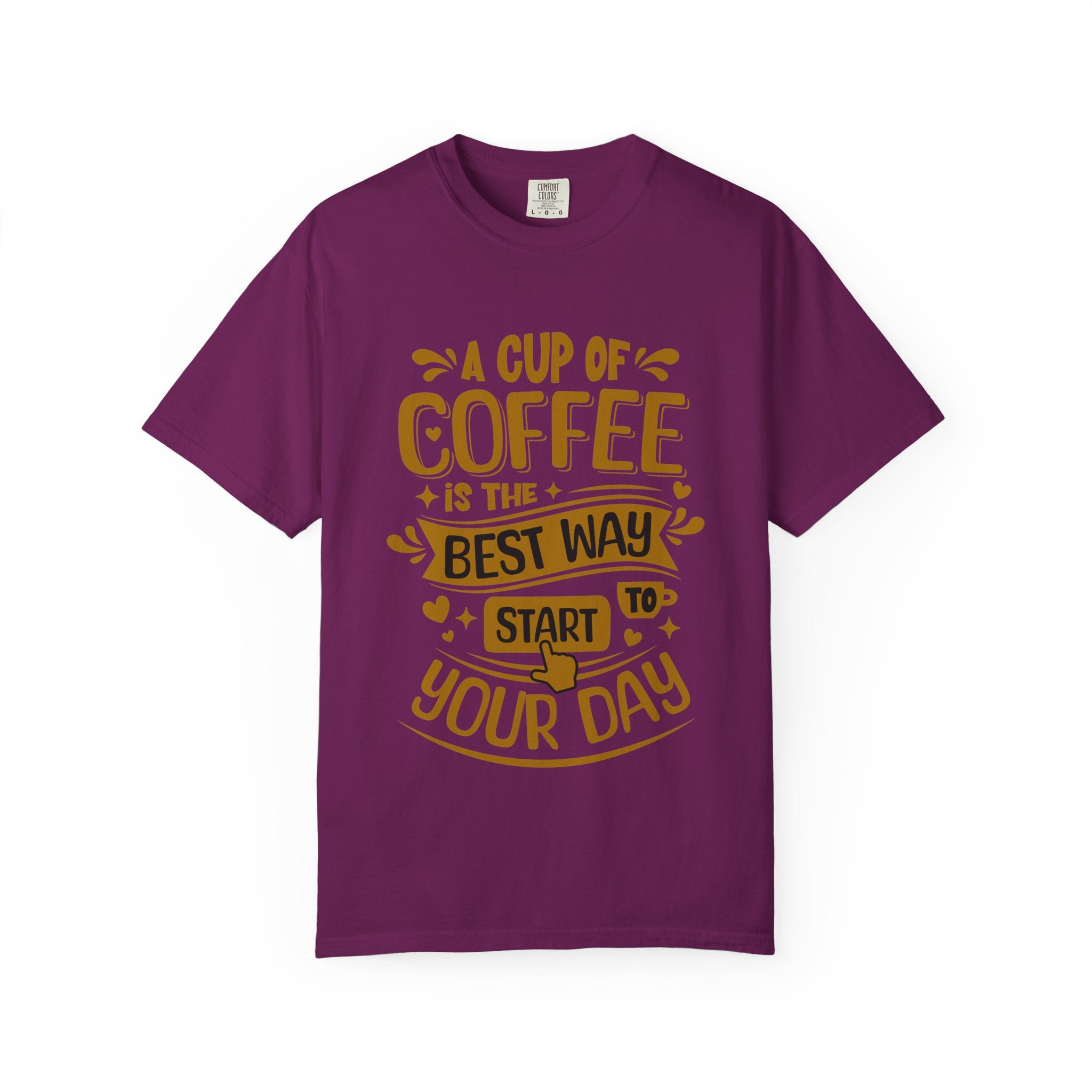 Coffee Lover's Unisex Sonhco T-shirt - A Cup Of Coffee Is The Best Way to Start Your Day