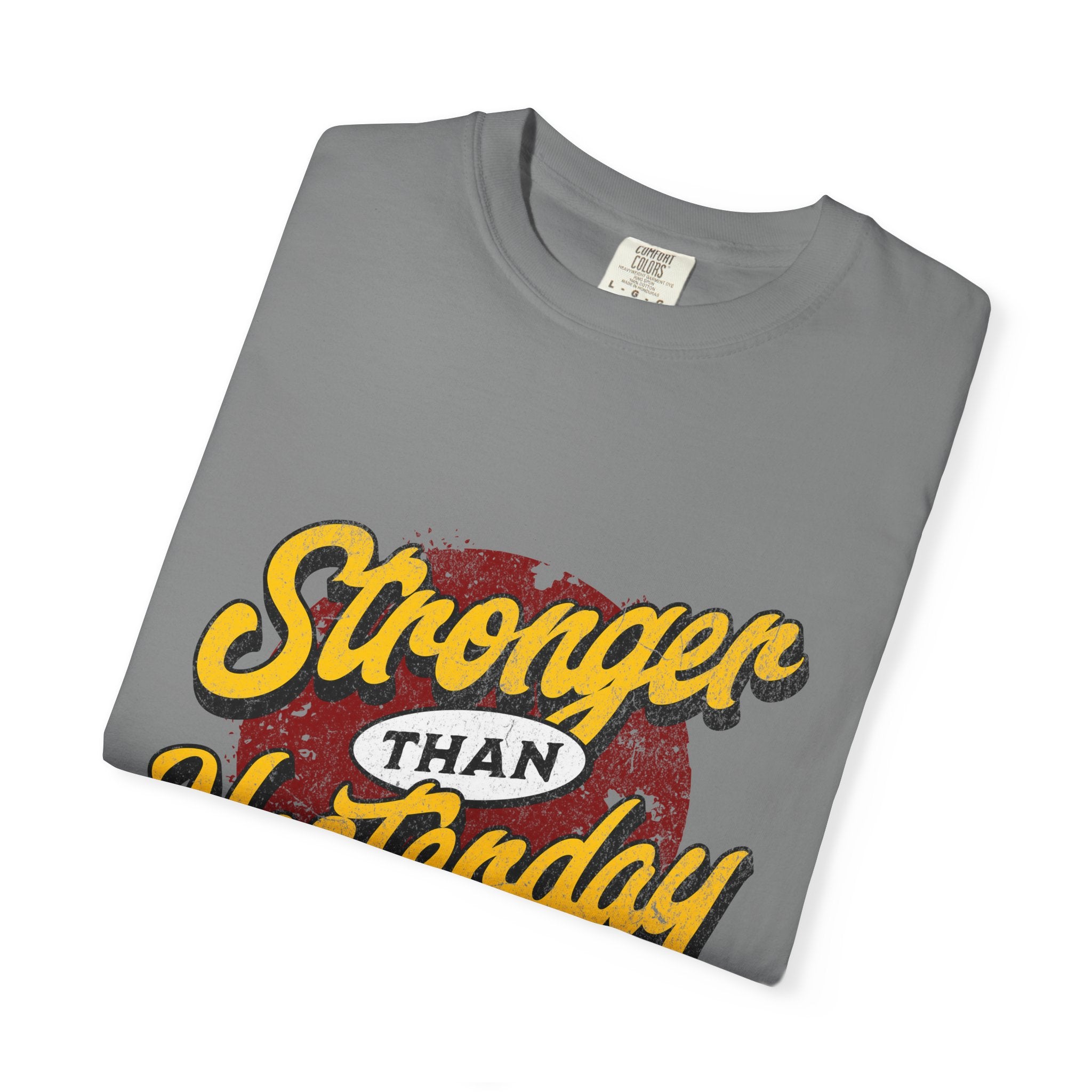 Strength In Every Stitch Unisex Garment-Dyed T-shirt