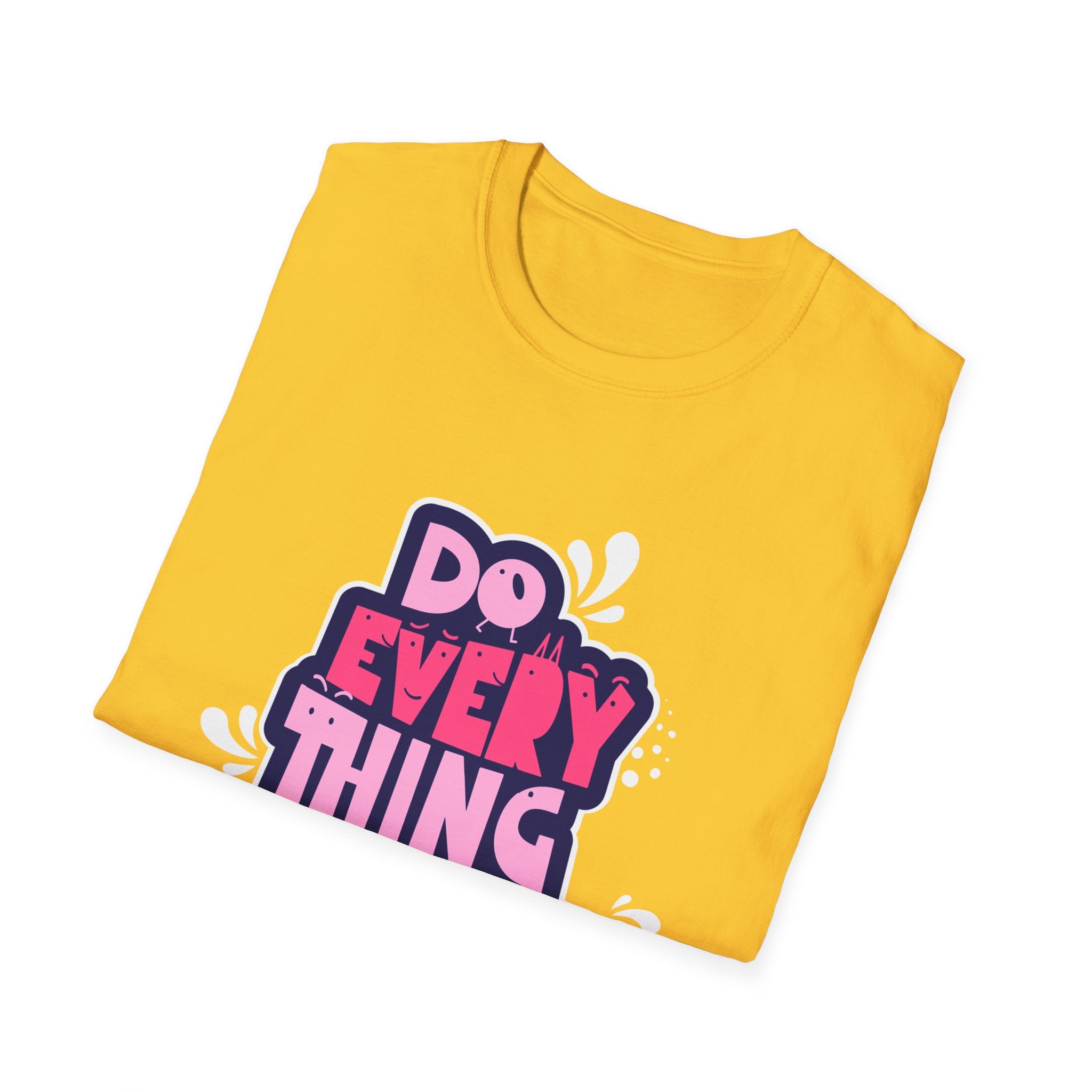 Do Everything In Love - Sonhco T-Shirt