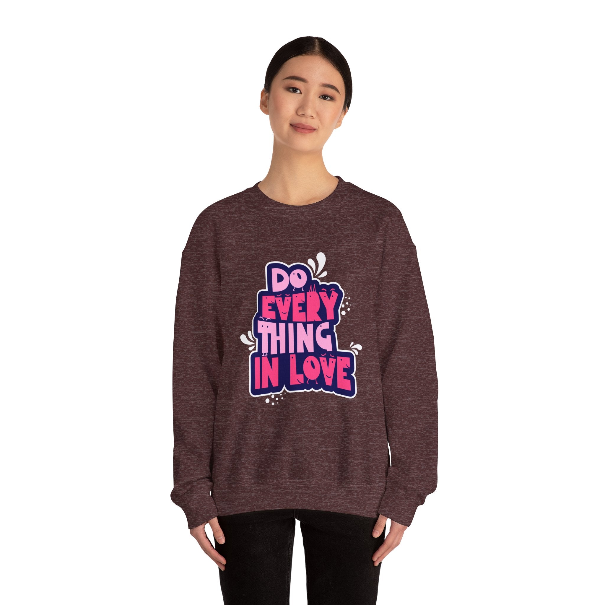 Do Everything In Love - Sonhco Sweatshirt