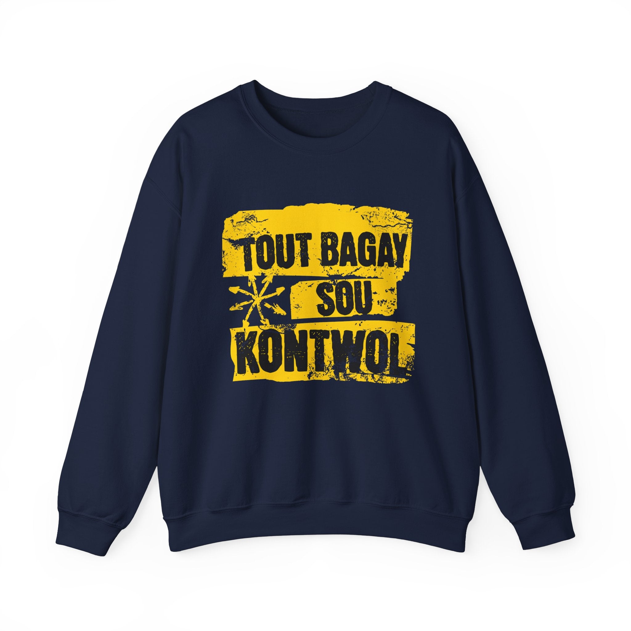 Tout Bagay Sou Kontwol- Sonhco Sweatshirt