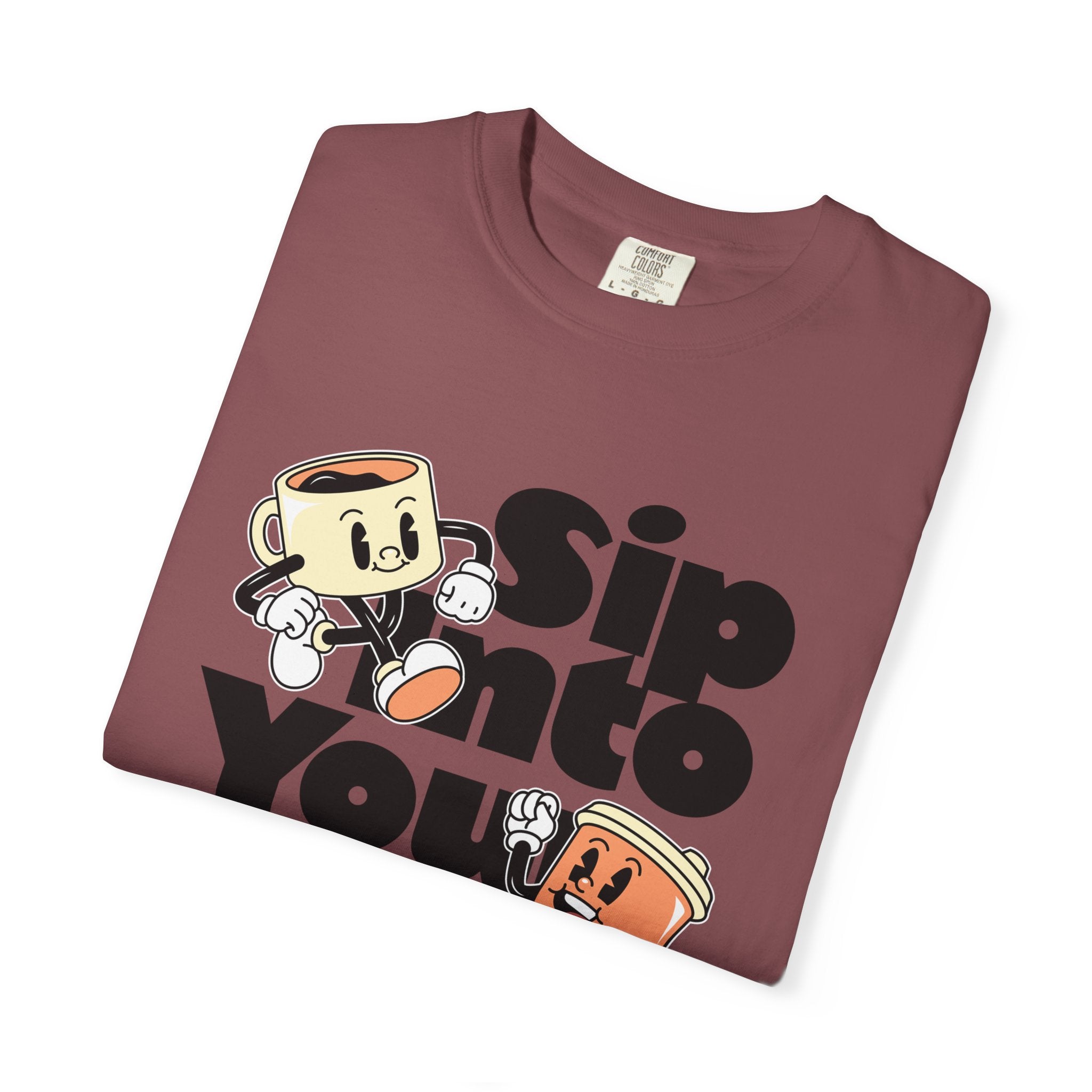 Dyed T-Shirt - Sip Into Your Day Design