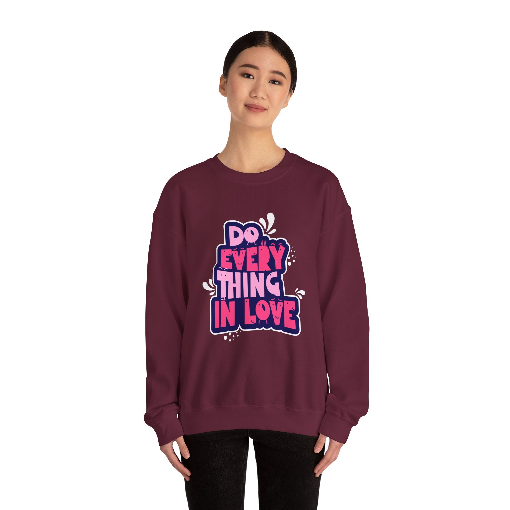 Do Everything In Love - Sonhco Sweatshirt