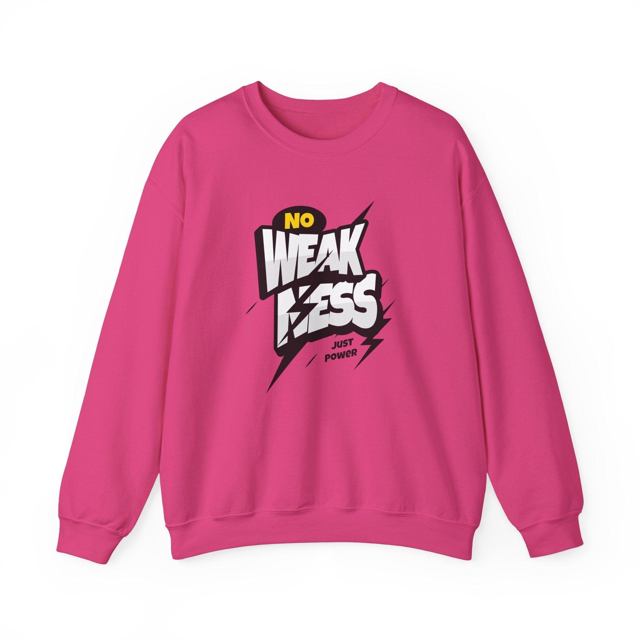 No Weakness Just Power - Sonhco Motivation Sweatshirt