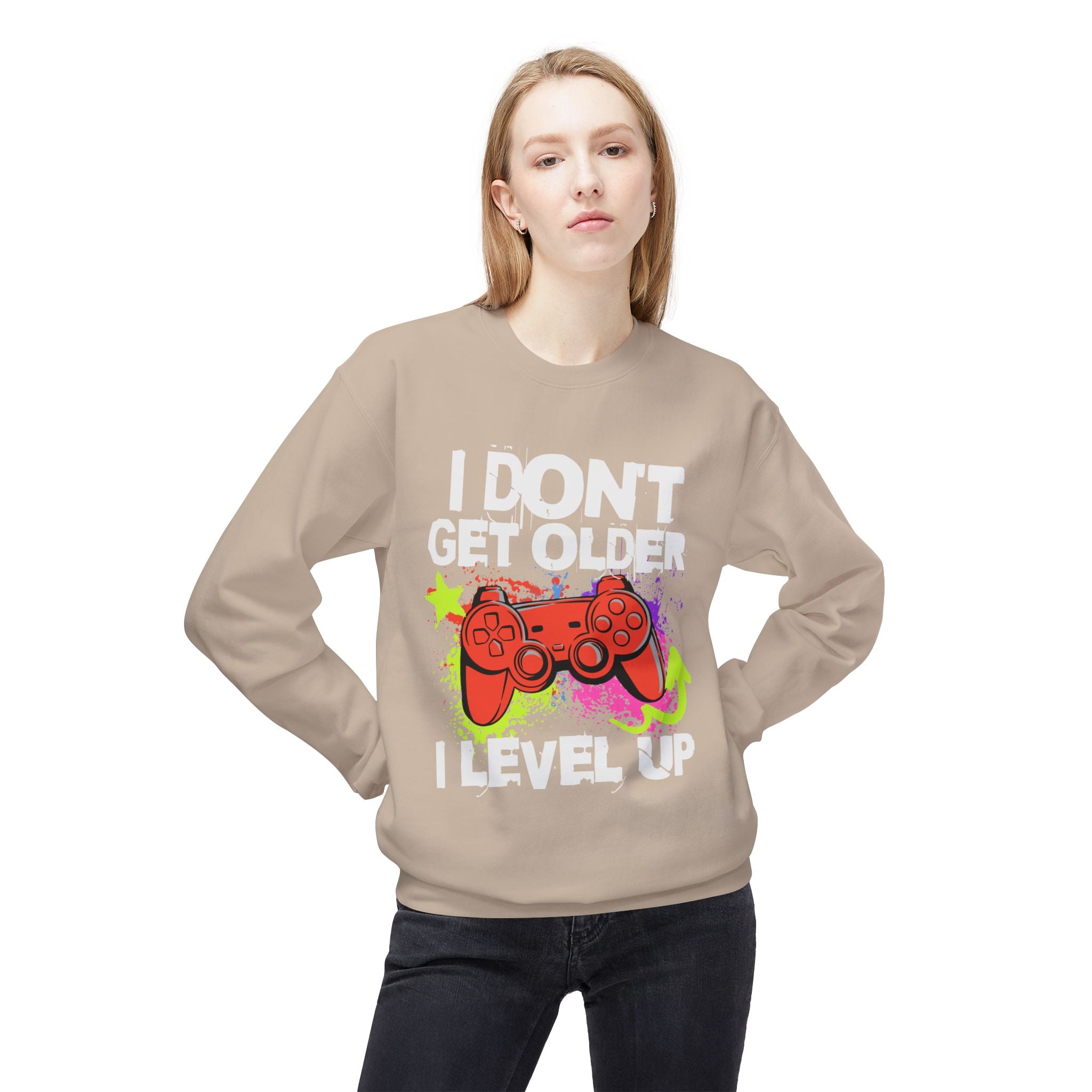 I don't Get Older I Level Up Game Quote Unisex Crewneck, Trendy Outfit