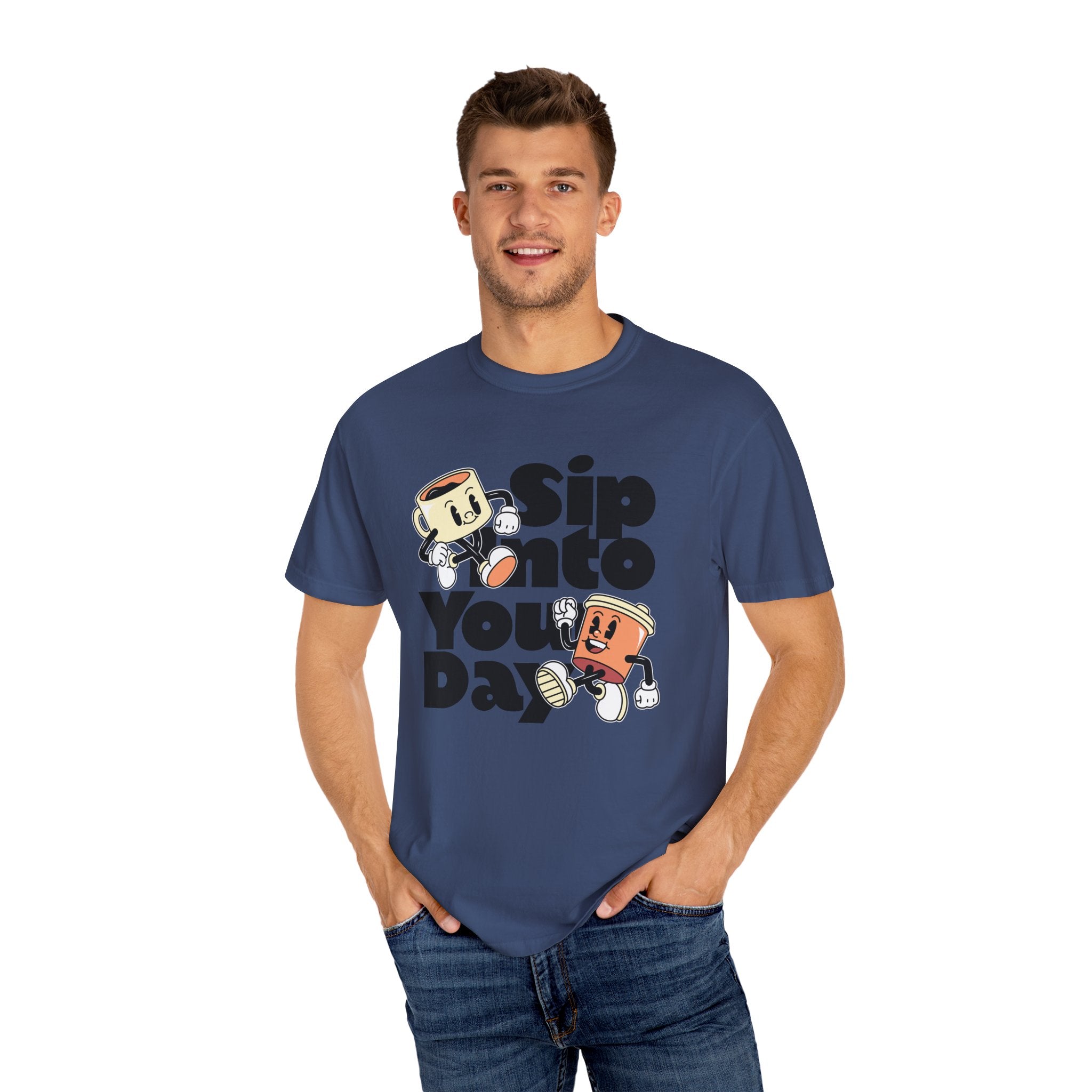 Dyed T-Shirt - Sip Into Your Day Design