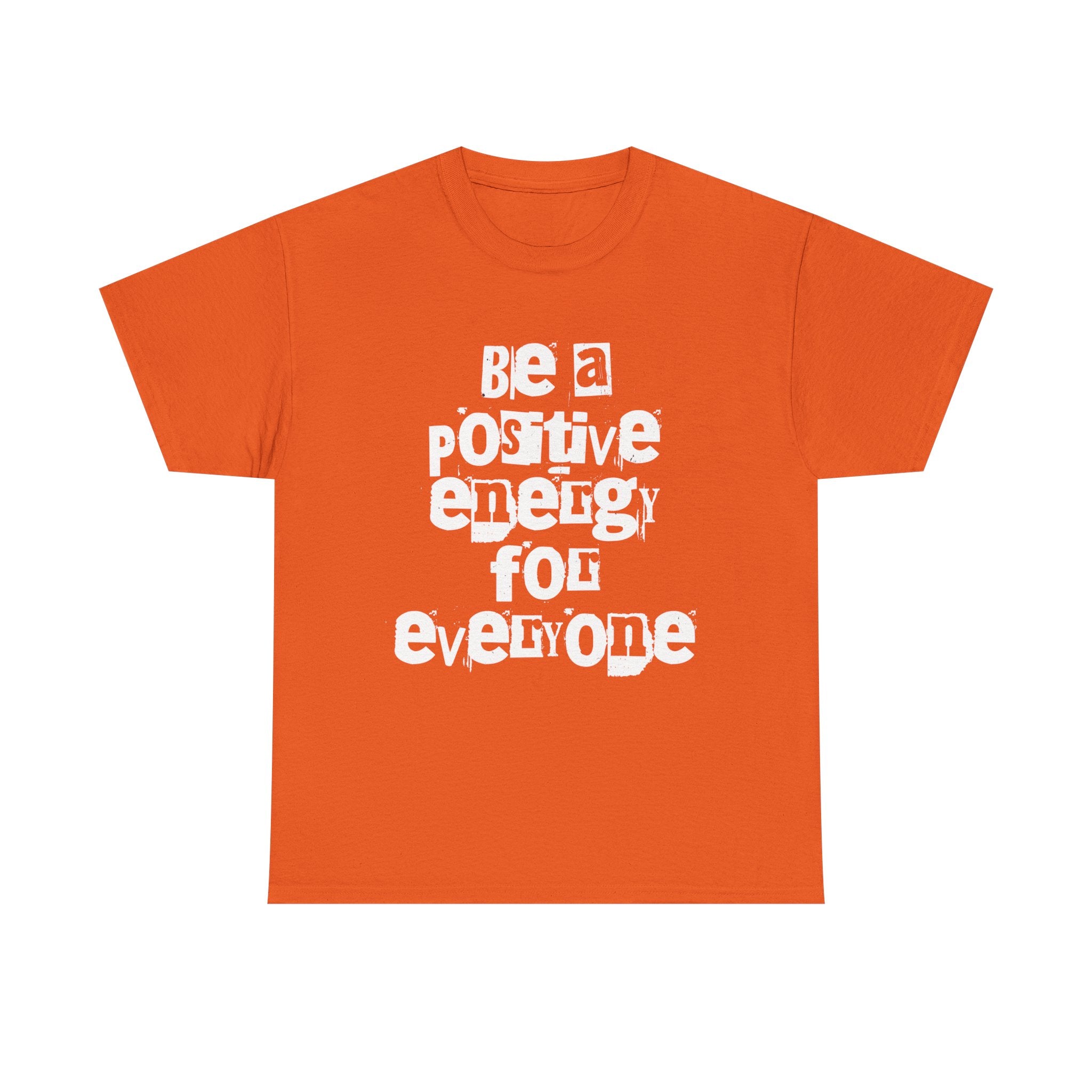 Be A Positive Energy For Everyone - Summer Vibe 2026