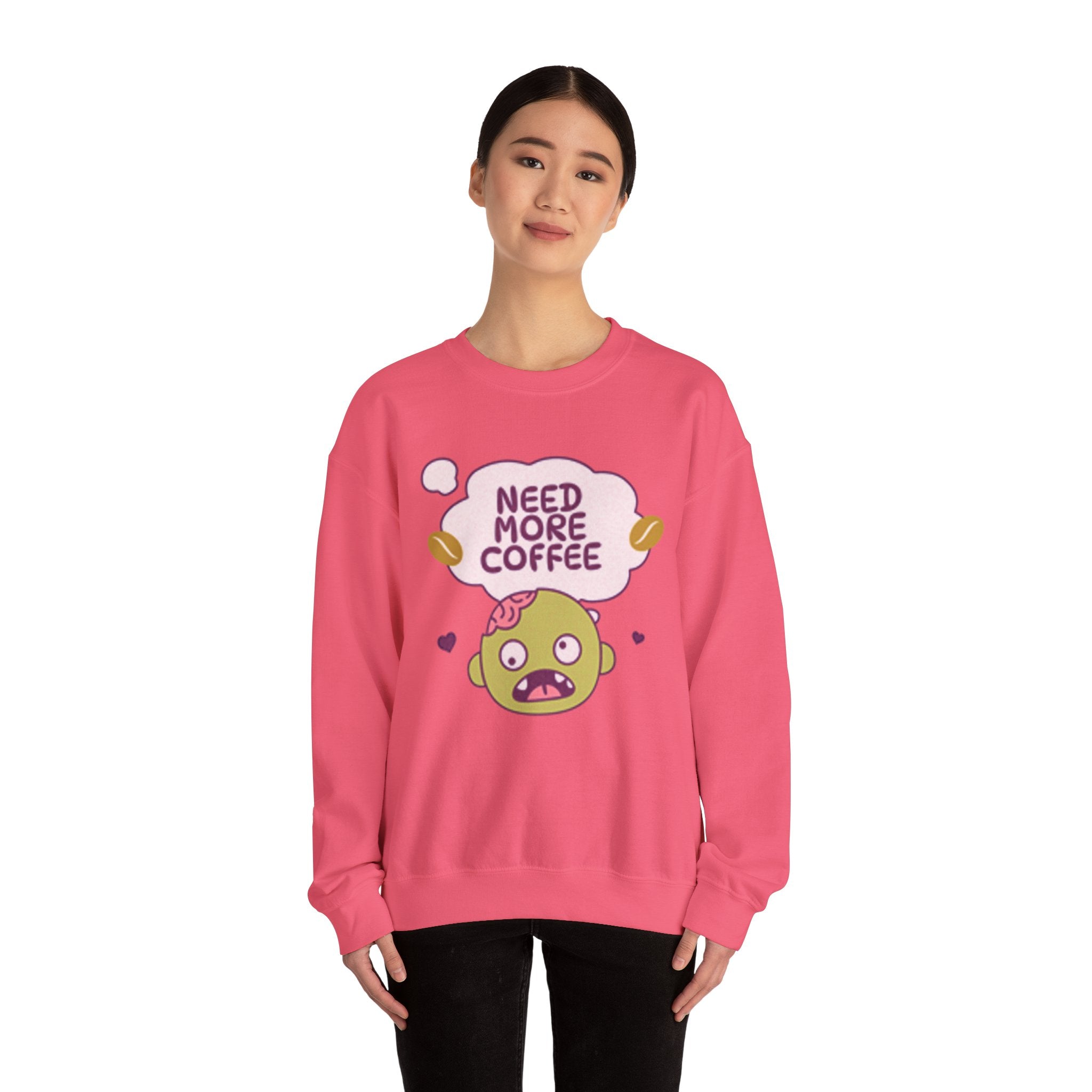 Need More Coffee - Sonhco Coffee Lovers Sweatshirt