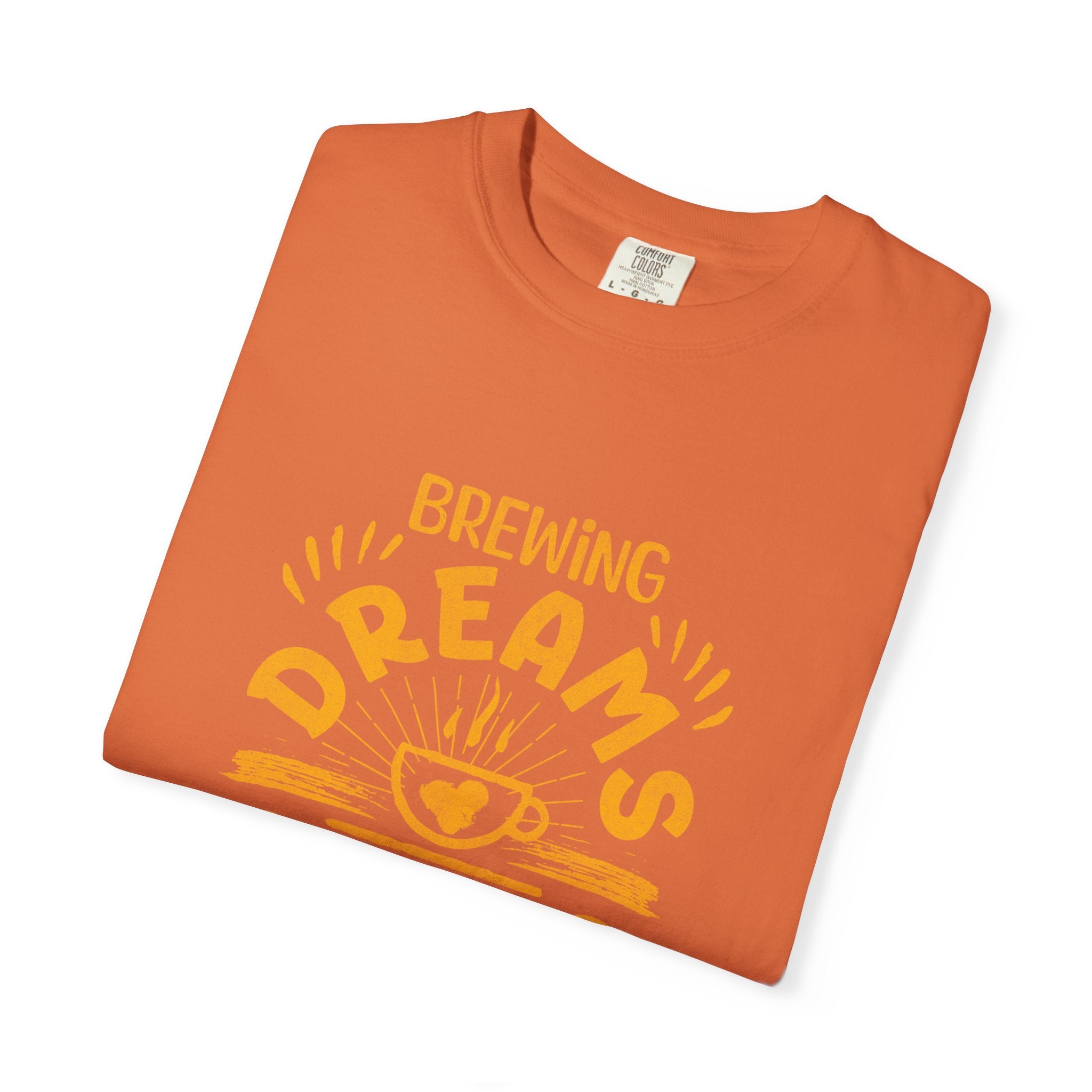 Brewing Dreams Unisex Garment-Dyed T-Shirt