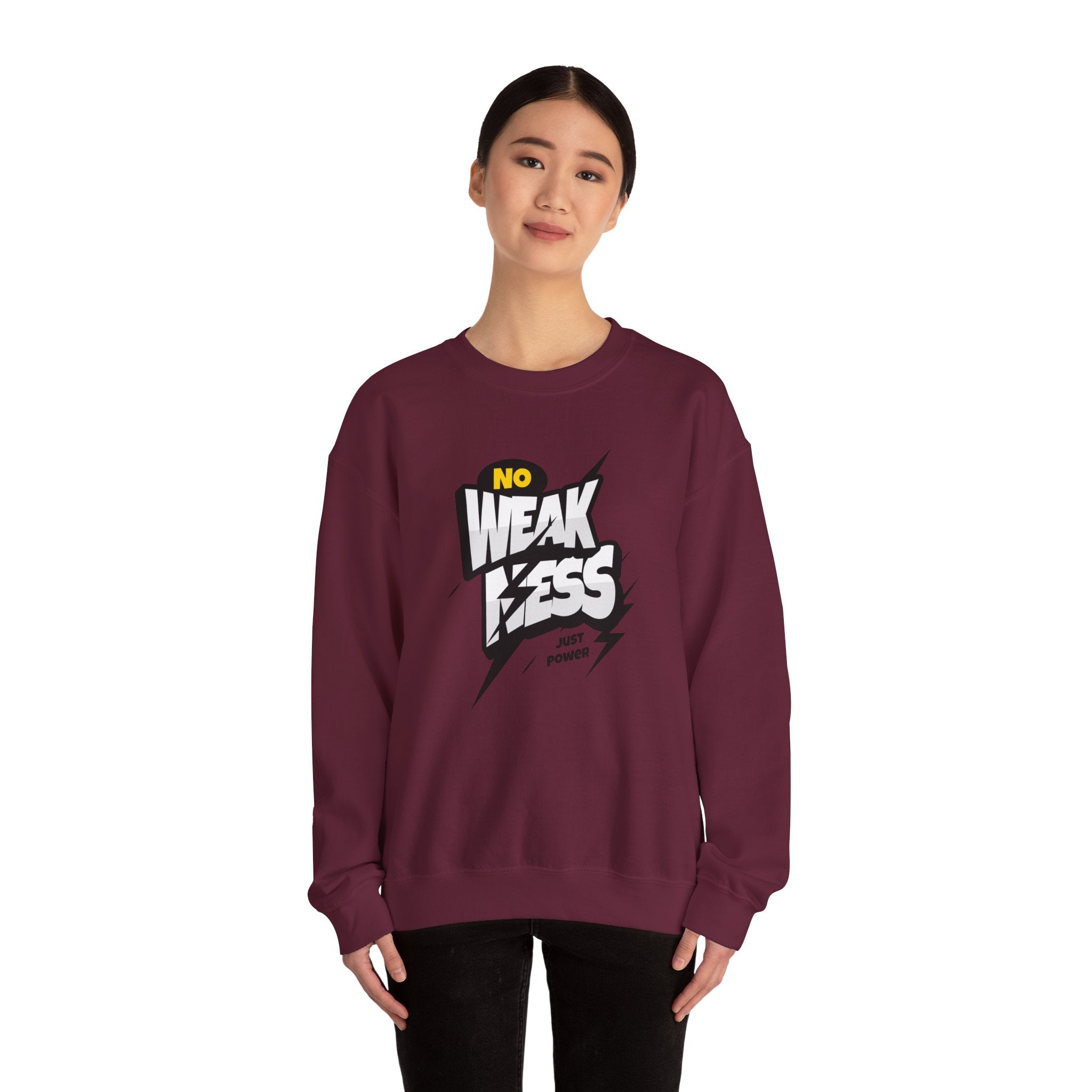 No Weakness Just Power - Sonhco Motivation Sweatshirt