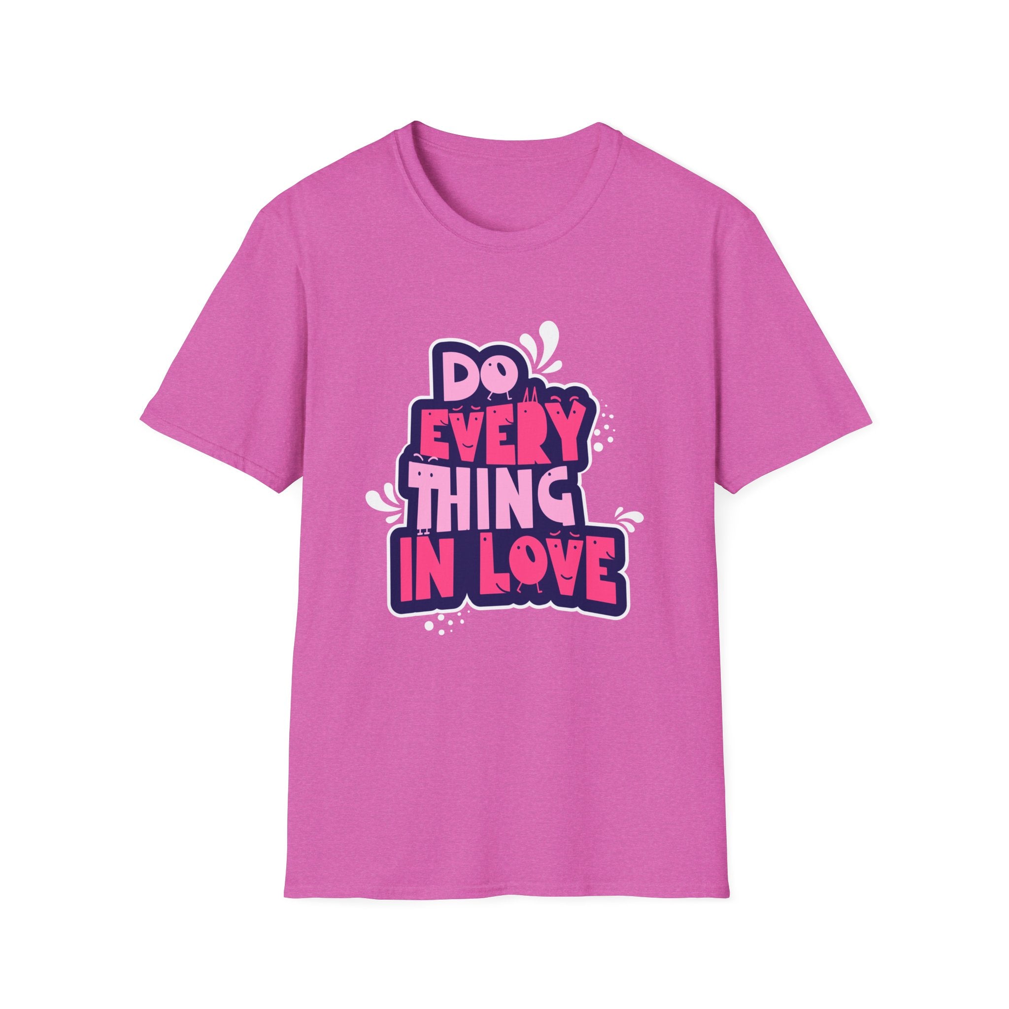 Do Everything In Love - Sonhco T-Shirt