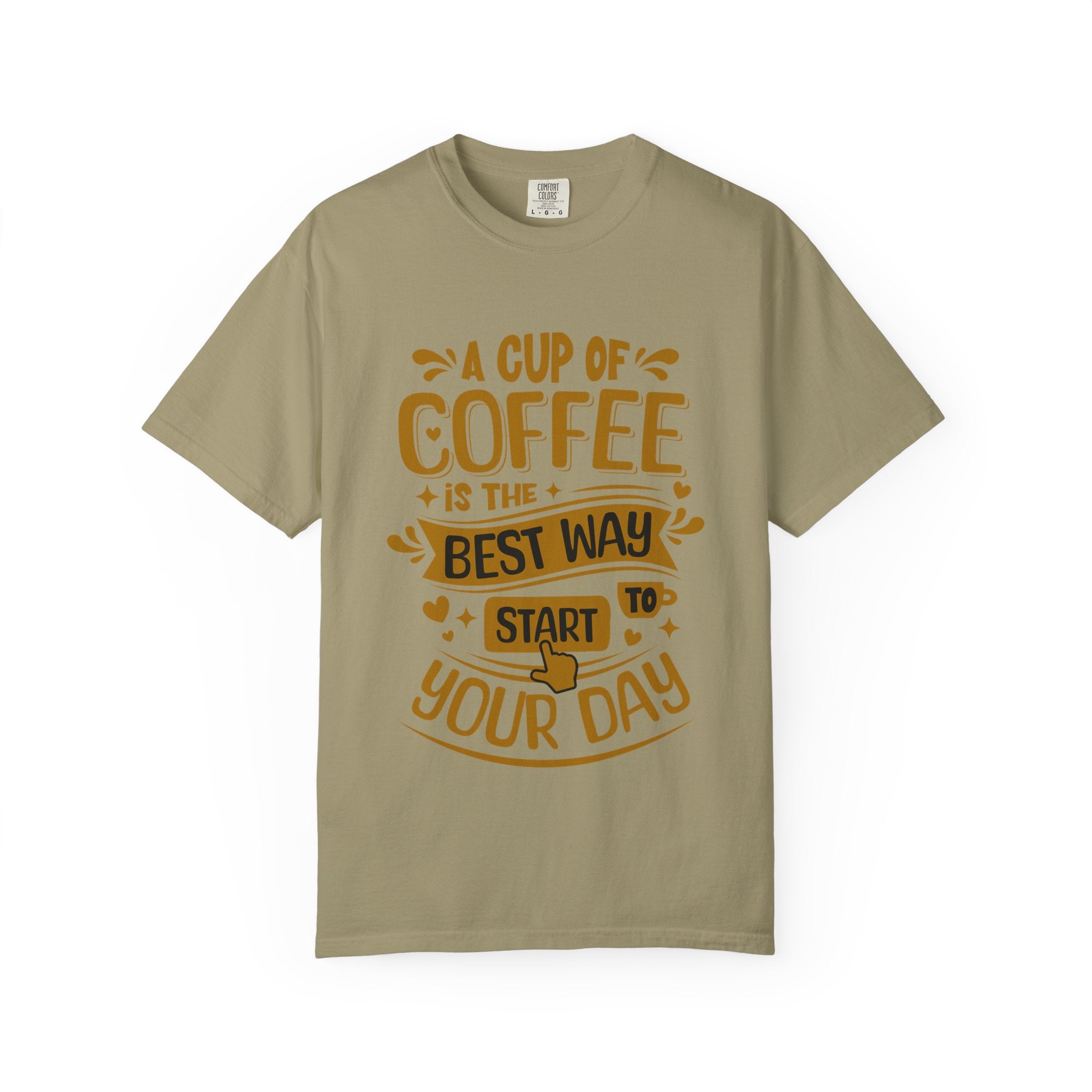 Coffee Lover's Unisex Sonhco T-shirt - A Cup Of Coffee Is The Best Way to Start Your Day