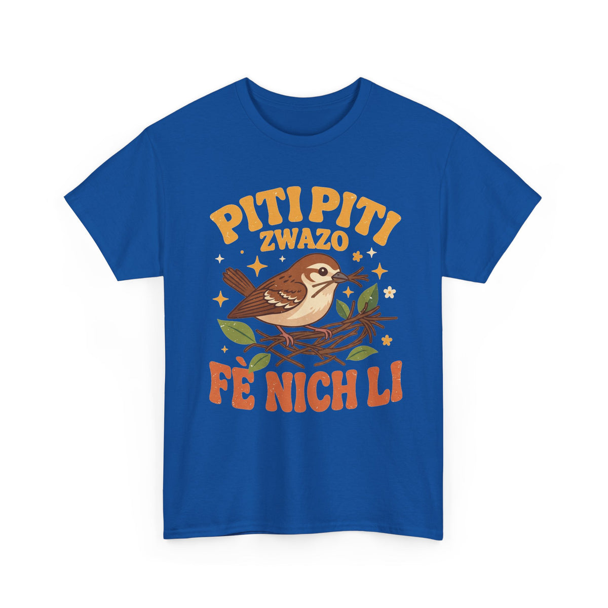 Piti Piti Zwazo Fè Nich Li – Haitian Creole Graphic T-Shirt