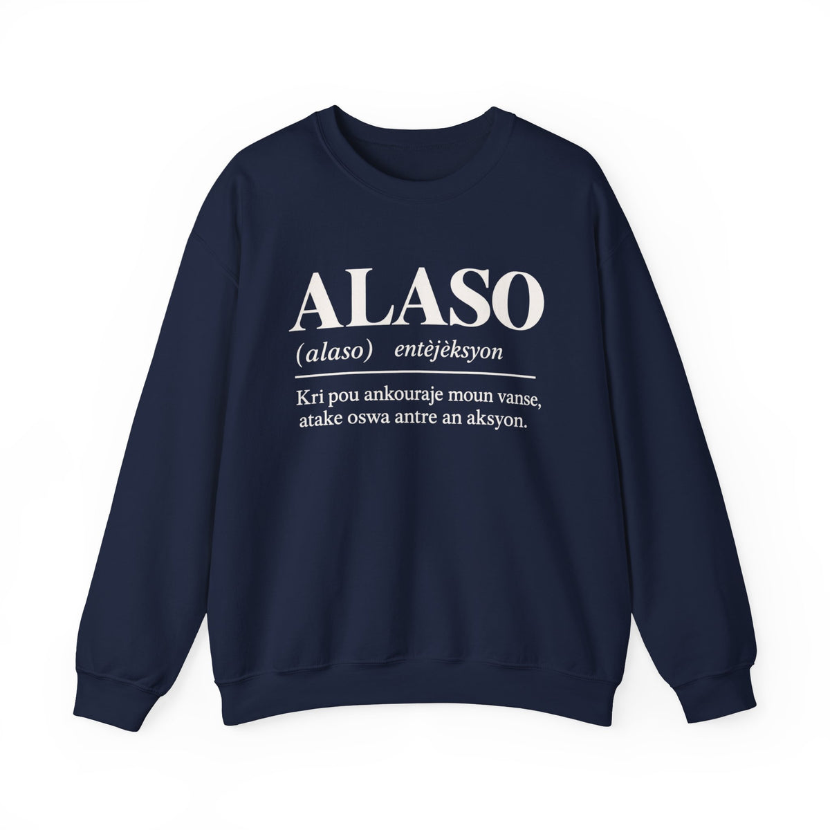 ALASO — Haitian Creole Definition Gen Z Crewneck Sweatshirt