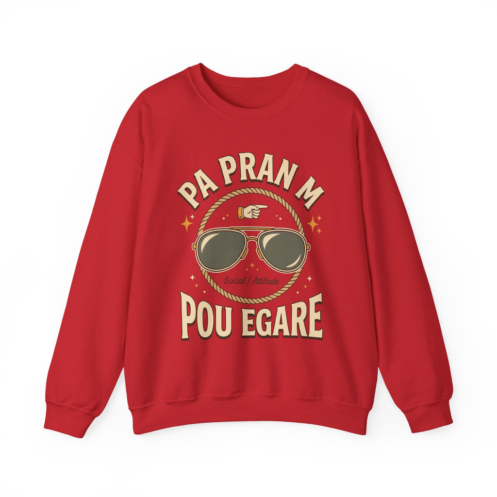 Pa Pran M Pou Egare – Haitian Creole Streetwear Graphic Sweatshirt | SONHCO