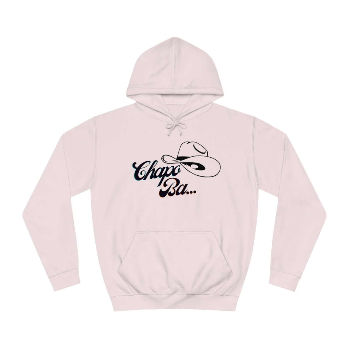 Chapo Ba - Unisex College Hoodie