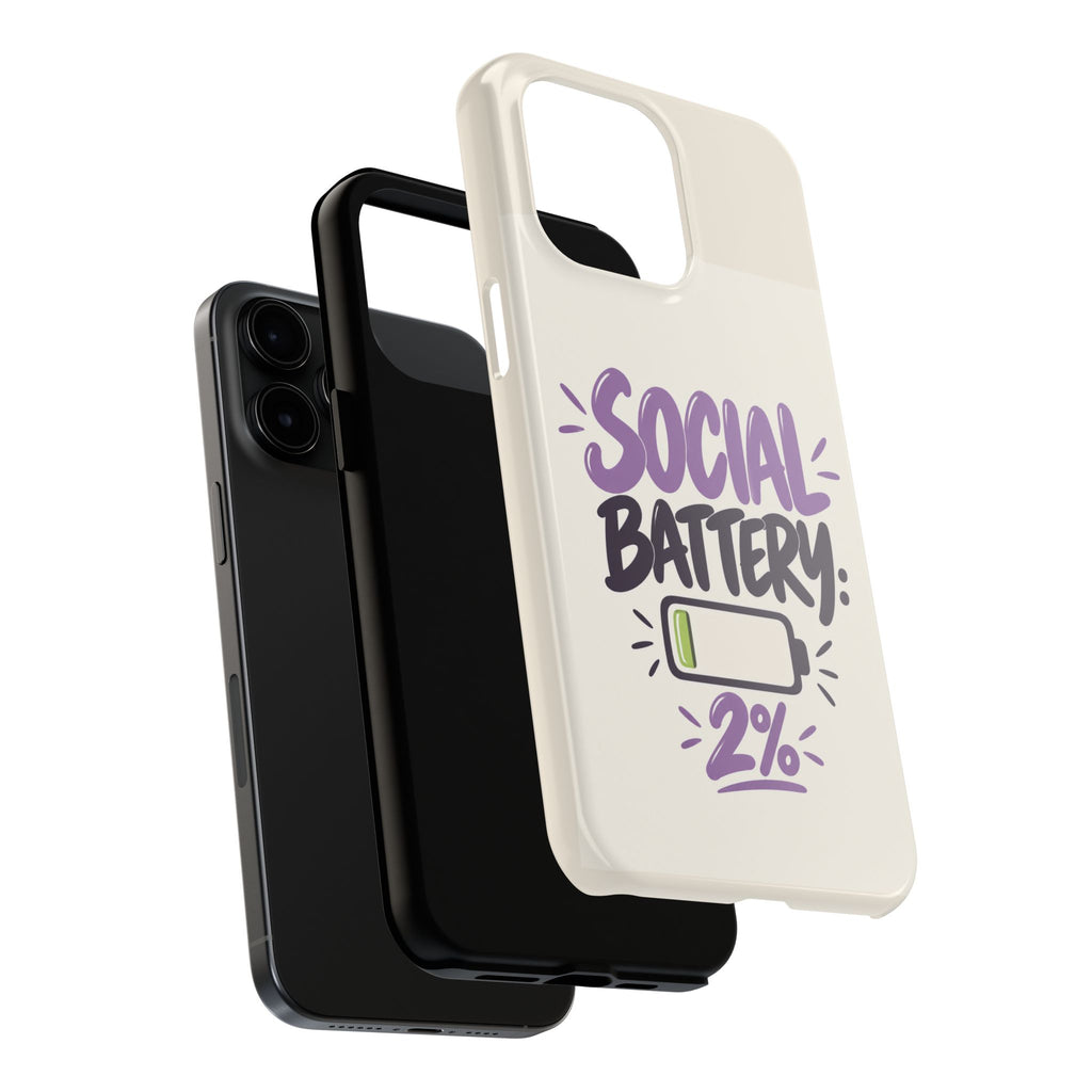 Social Battery: 2% — Funny Introvert Tough Phone Case