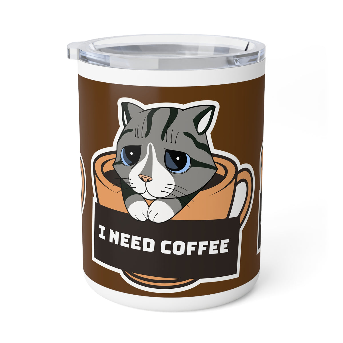 I need coffee - B rown Coffee Mug - Drinkware for Coffee Lovers, 10oz Insulated Design