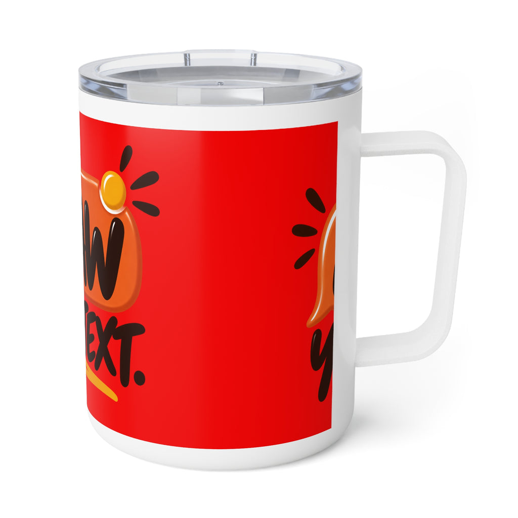 I Saw Your Text. — Funny Insulated Coffee Mug, 10oz