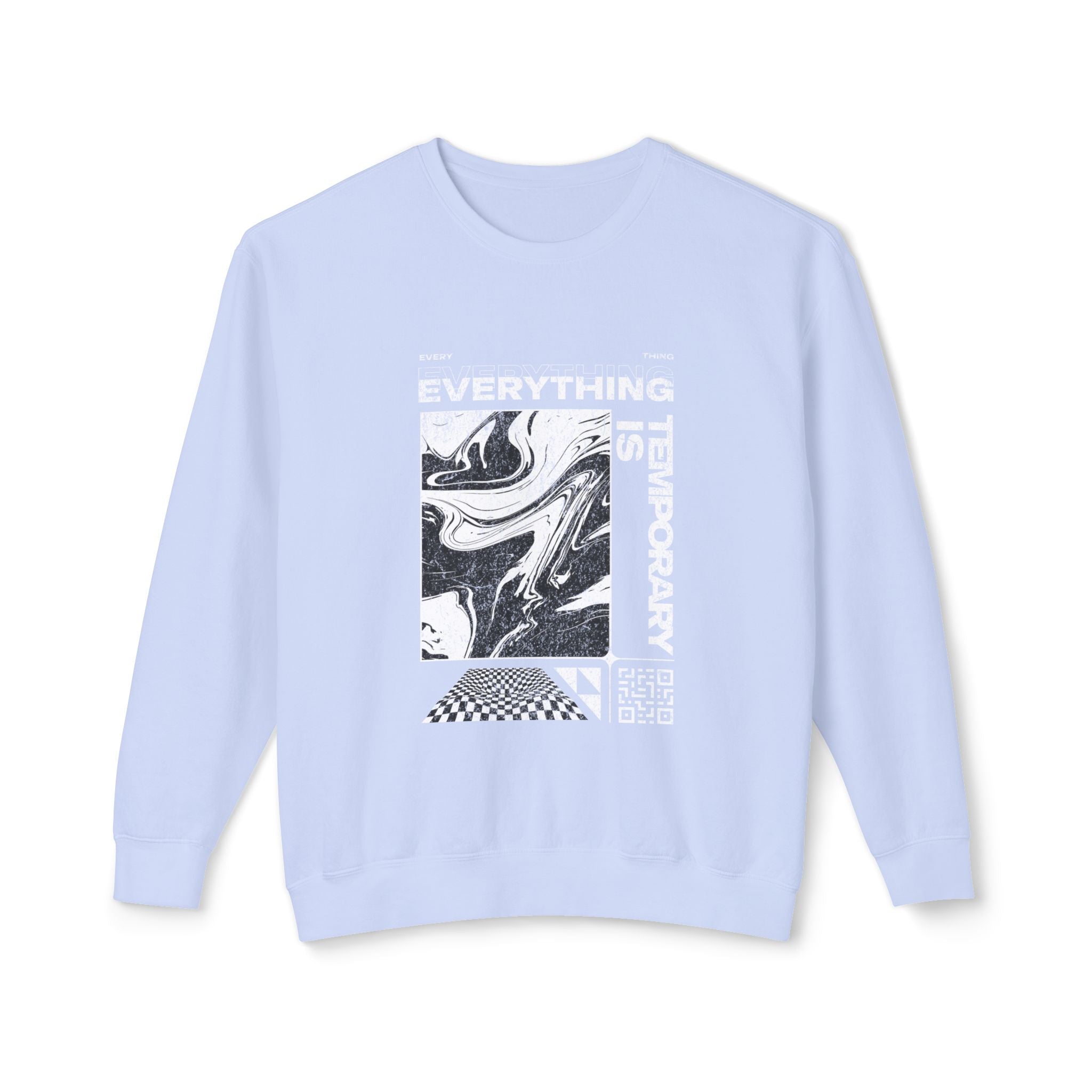 Everything is Temporary - Crewneck Sweatshirt