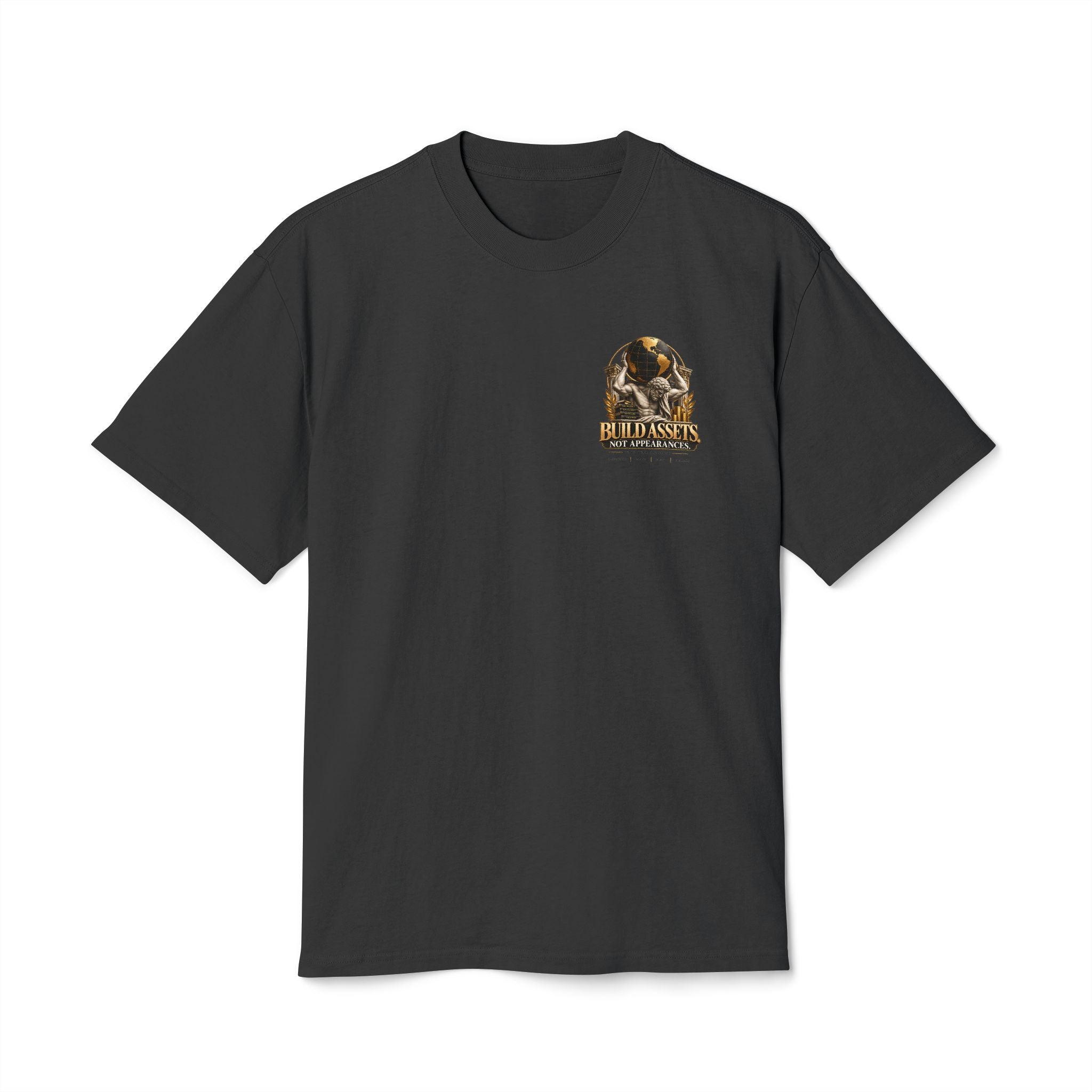 Build Assets. Not Appearances. Heavy Faded Tee