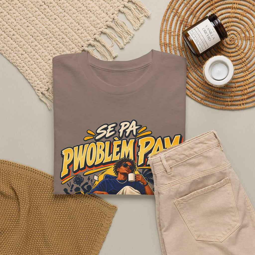 SE PA PWOBLÈM PAM — Kreyòl Attitude