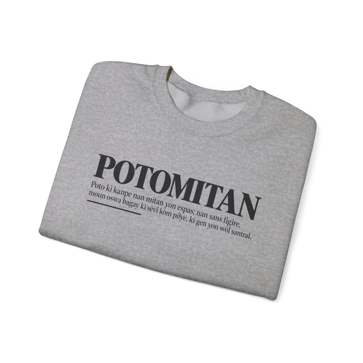 POTOMITAN Haitian Creole Definition Gen Z Crewneck Sweatshirt