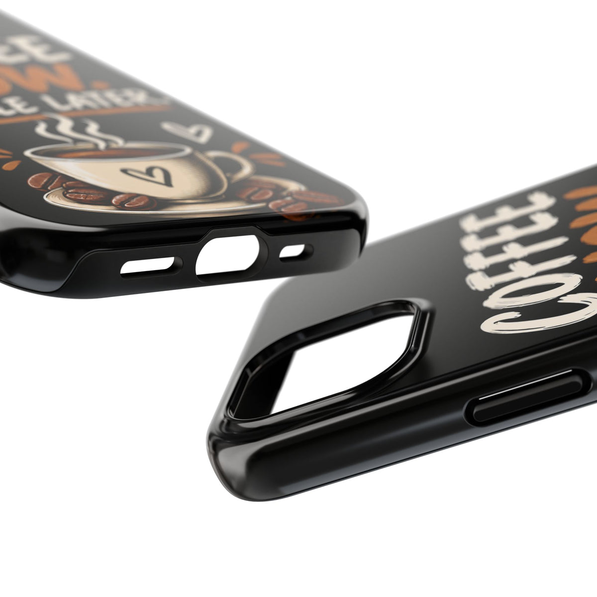 Coffee Now. People Later. — Coffee Lover Tough Phone Case