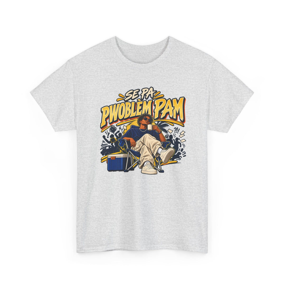 SE PA PWOBLÈM PAM — Kreyòl Attitude
