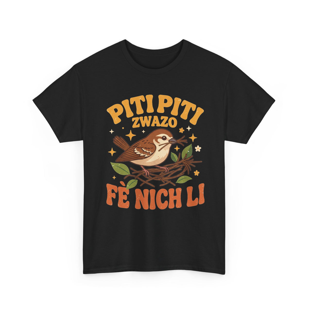 Piti Piti Zwazo Fè Nich Li – Haitian Creole Graphic T-Shirt