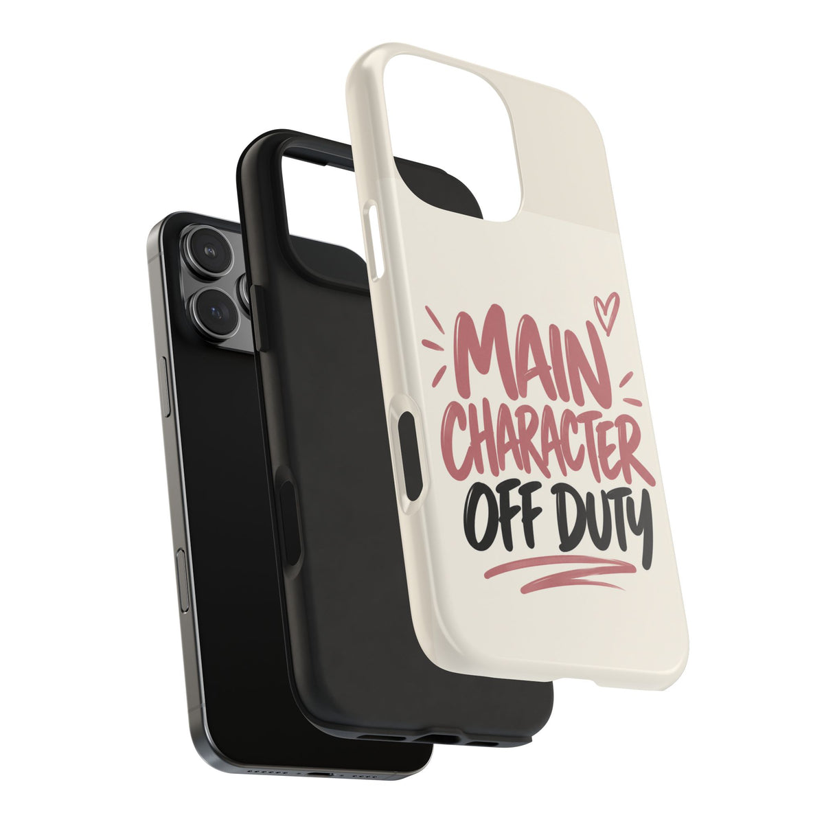 Main Character Off Duty — Gen Z Lifestyle Tough Phone Case