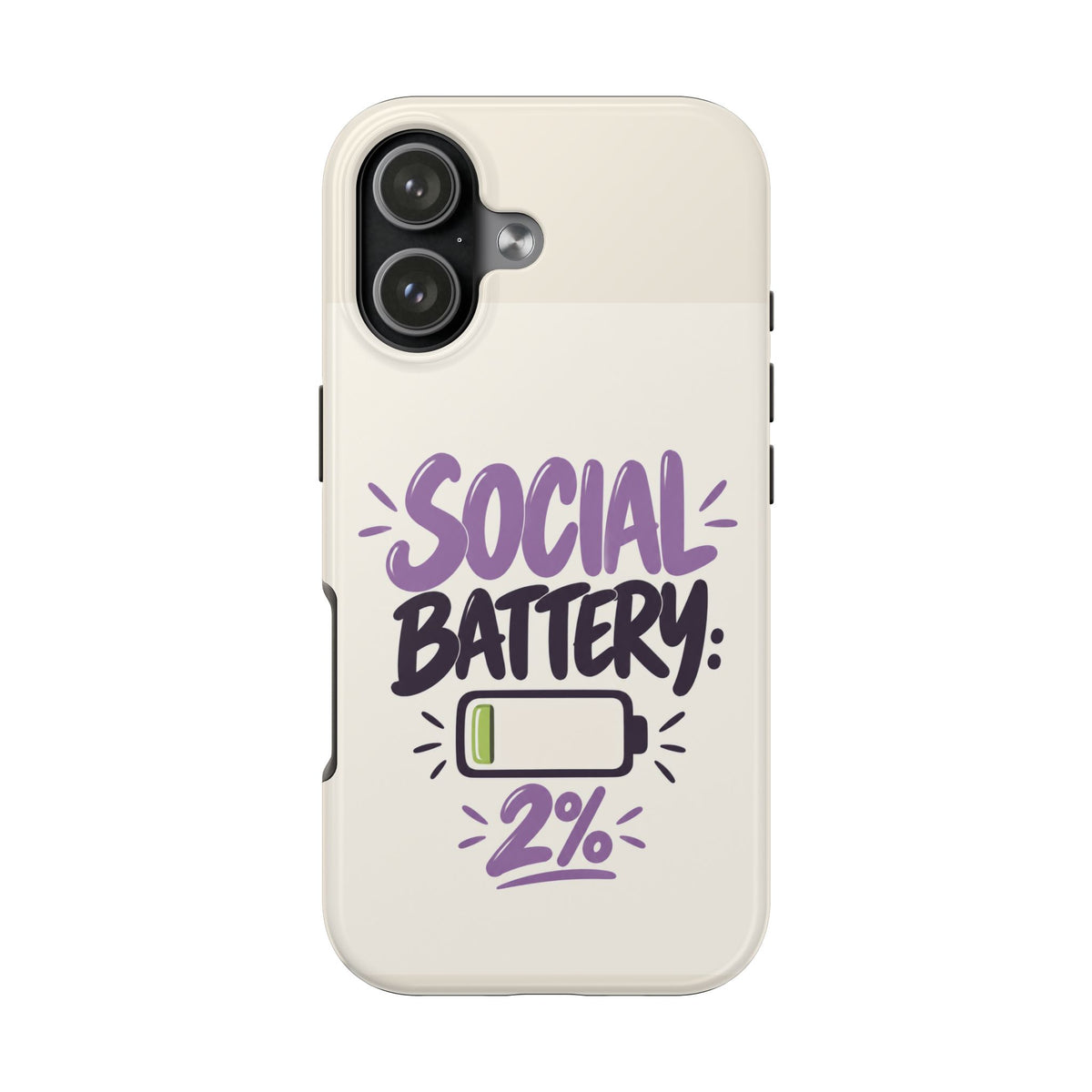 Social Battery: 2% — Funny Introvert Tough Phone Case