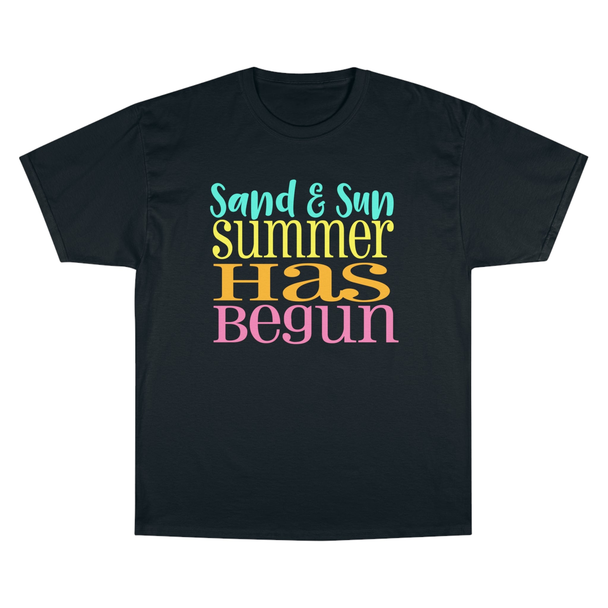 Summer has Begun Champion T-Shirt